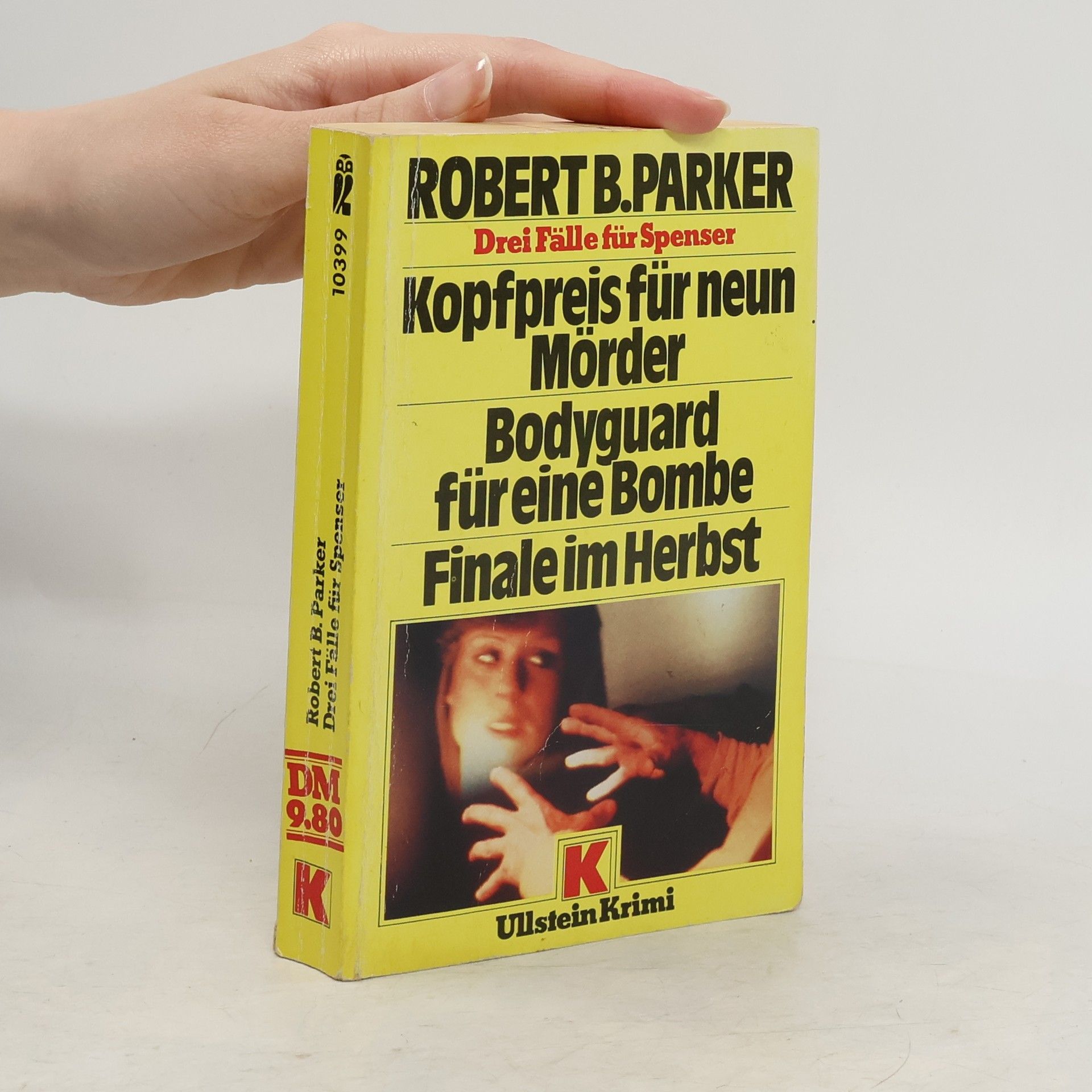Robert B. Parker Kopfpreis für neun Mörder. Bodyguard für eine Bombe. Finale im Herbst