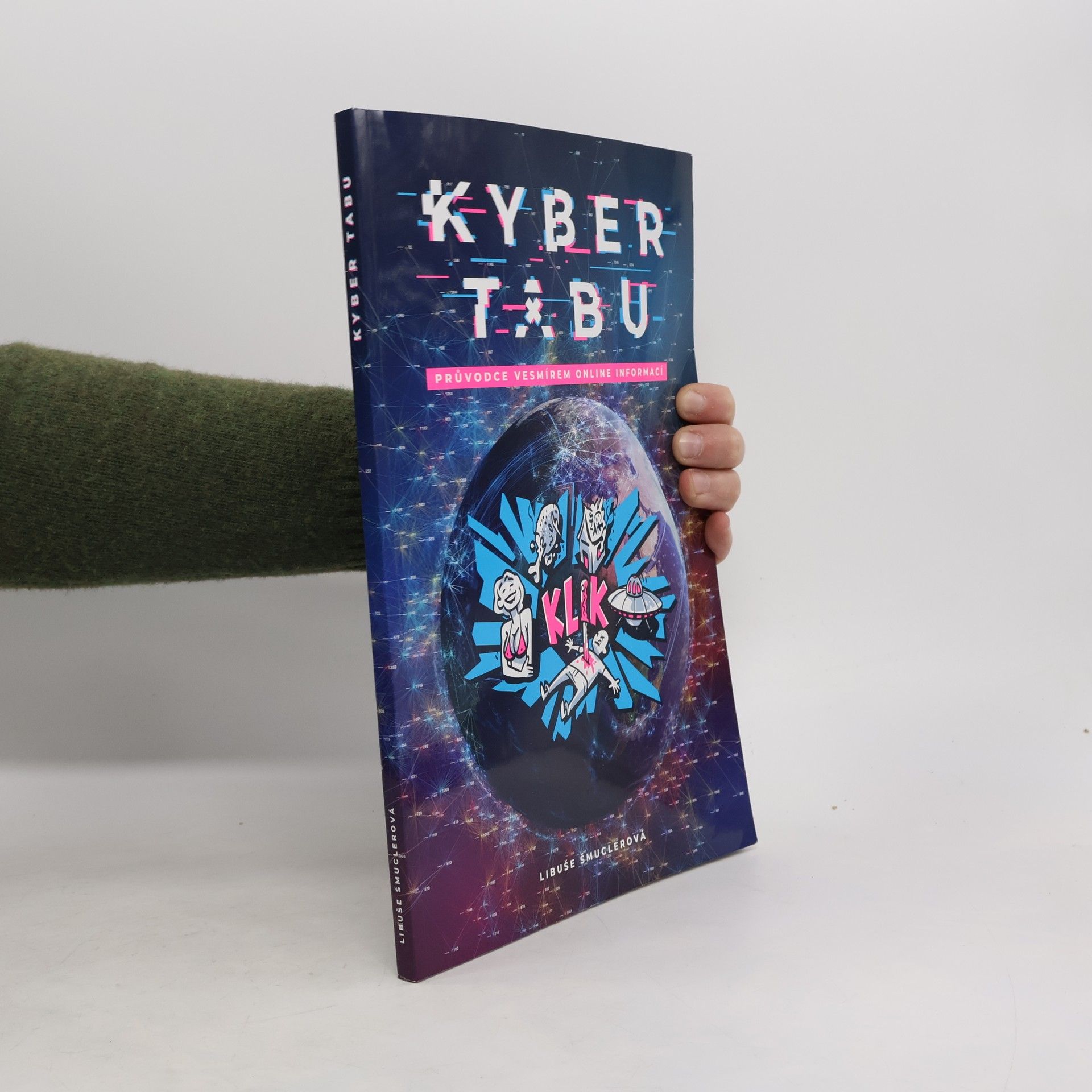 Šmuclerová Libuše Kyber tabu - Průvodce vesmírem online informací