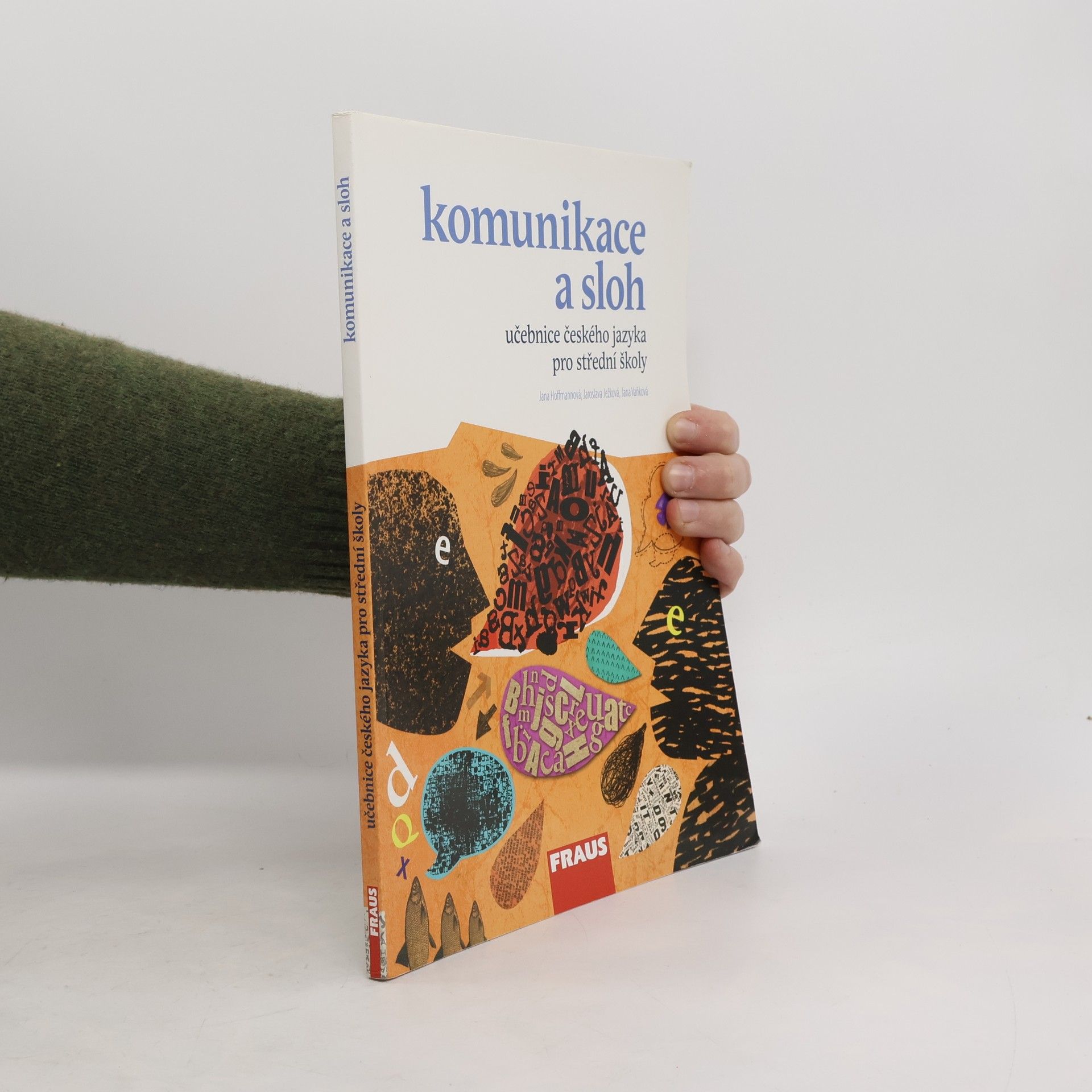 Učebnice českého jazyka pro střední školy. Komunikace a sloh