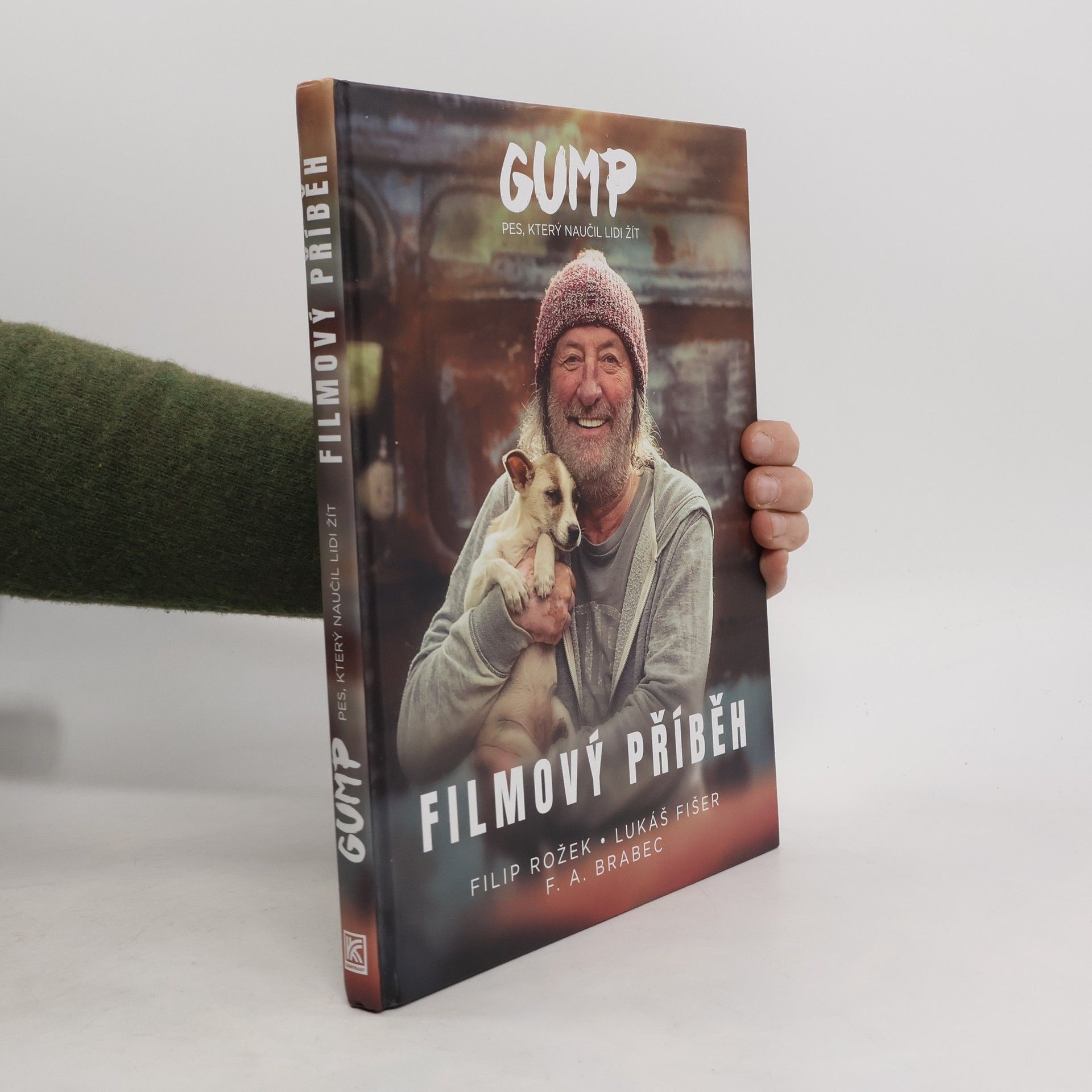 Gump : pes, který naučil lidi žít : filmový příběh