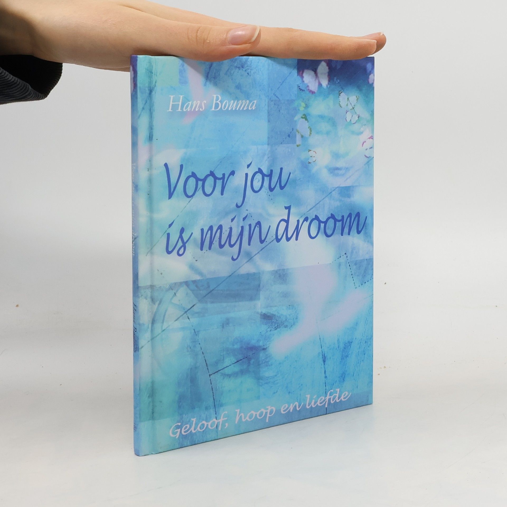 Hans Bouma Voor jou is mijn droom