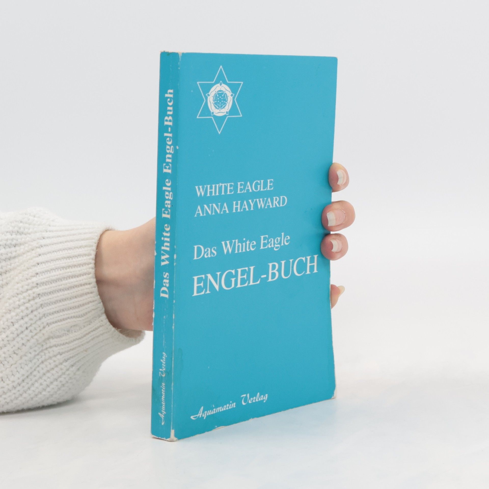 Das White-Eagle-Engel-Buch