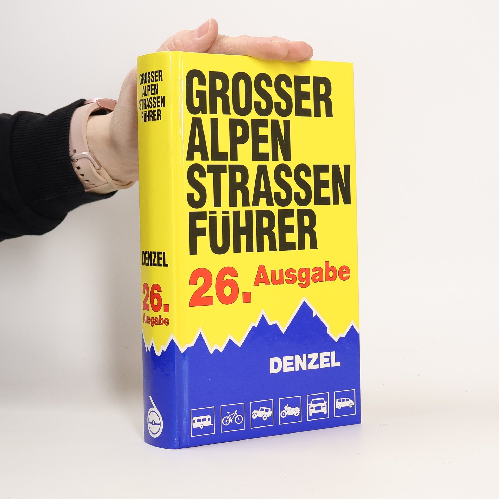 Autorenkollektiv Großer Alpenstraßen-Führer - 26. Ausgabe
