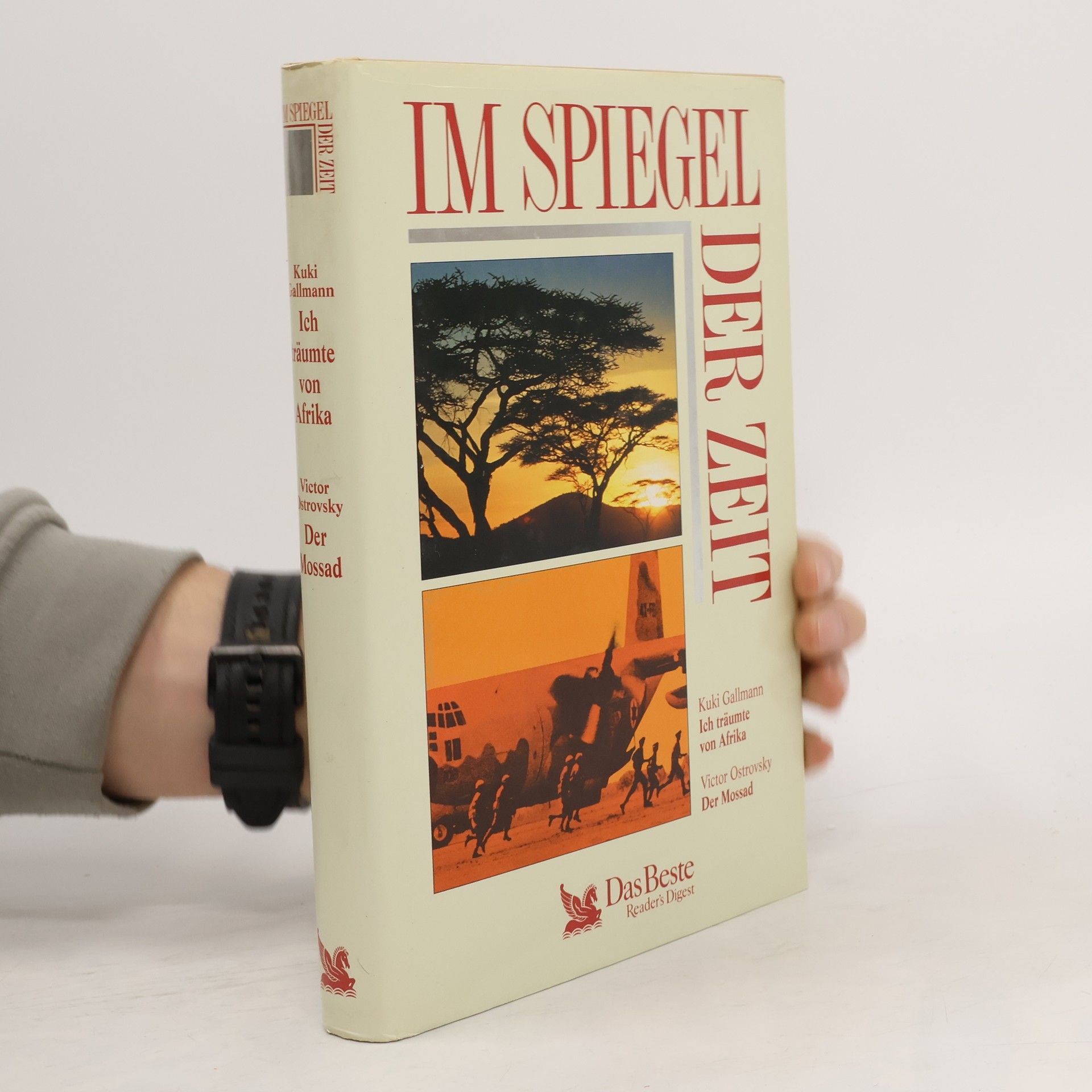 Im Spiegel der Zeit. Ich träumte von Afrika. Der Mossad