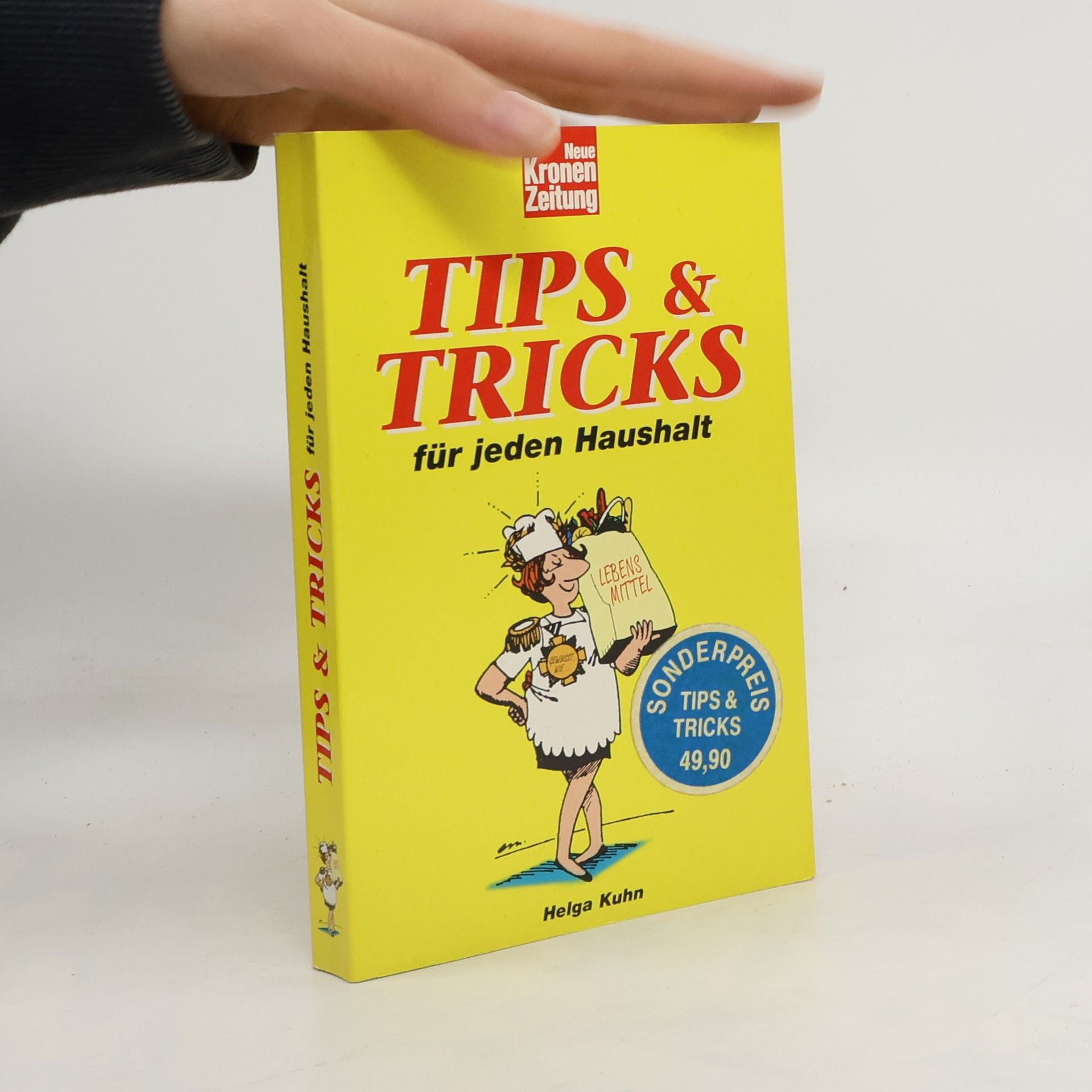 Helga Kuhn Tips & Tricks für jeden Haushalt