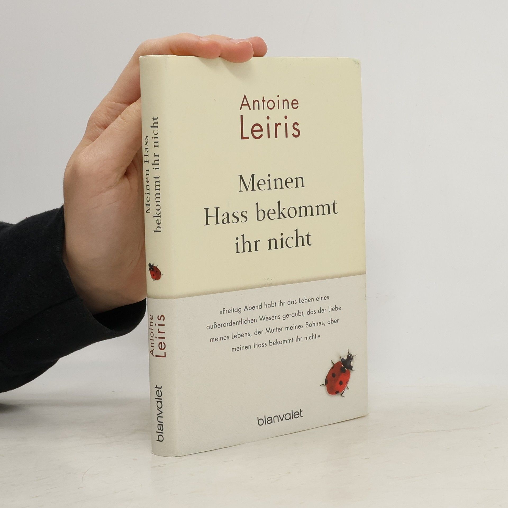 Antoine Leiris Meinen Hass bekommt ihr nicht