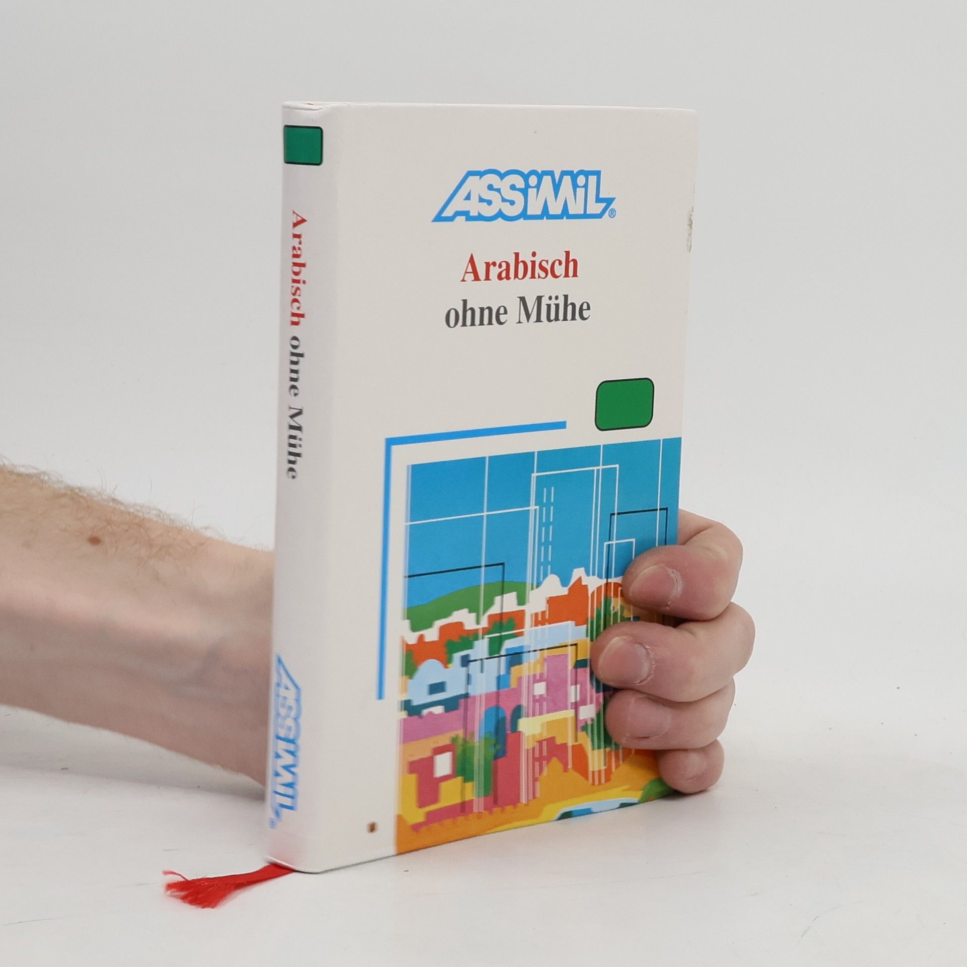 J. J. Schmidt Arabisch ohne Mühe heute