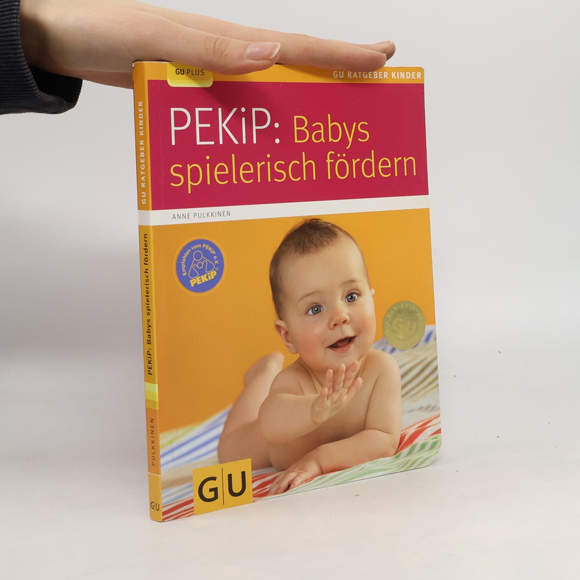 Anne Pulkkinen PEKiP: Babys spielerisch fördern