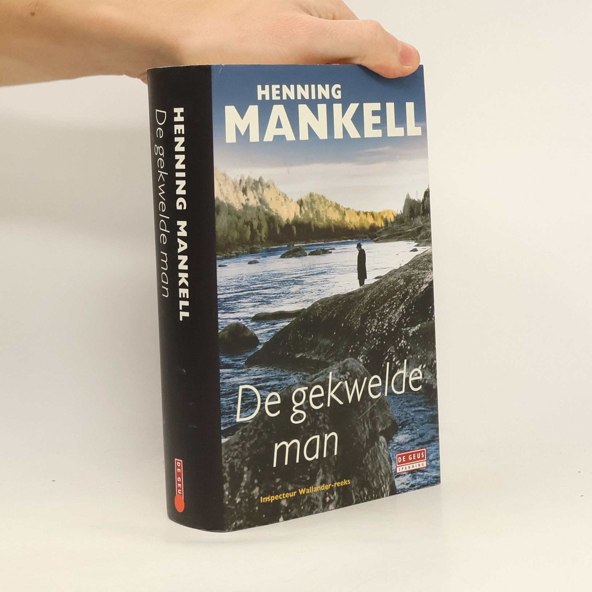 Henning Mankell Inspecteur Wallander-reeks: De gekwelde man