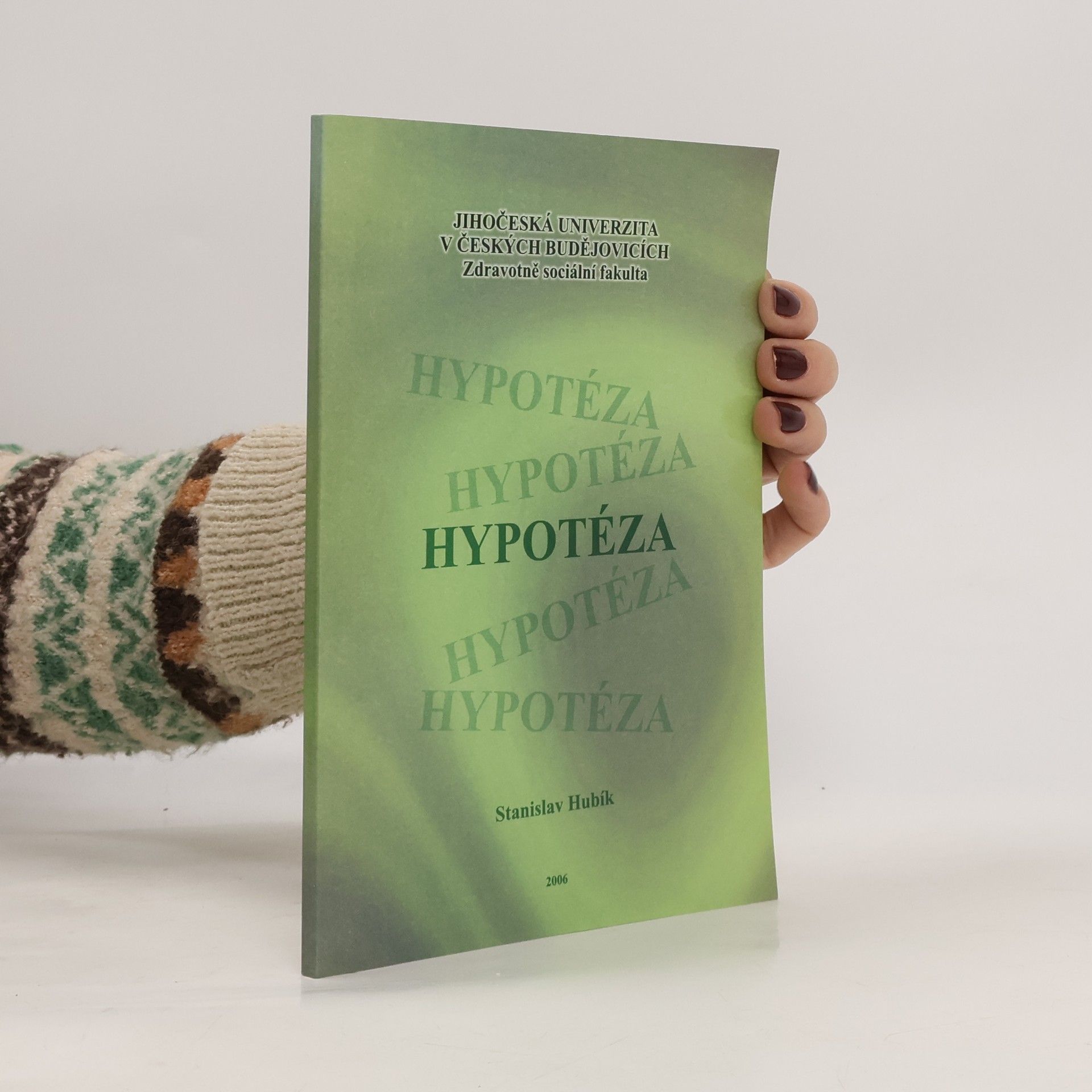 Stanislav Hubík Hypotéza