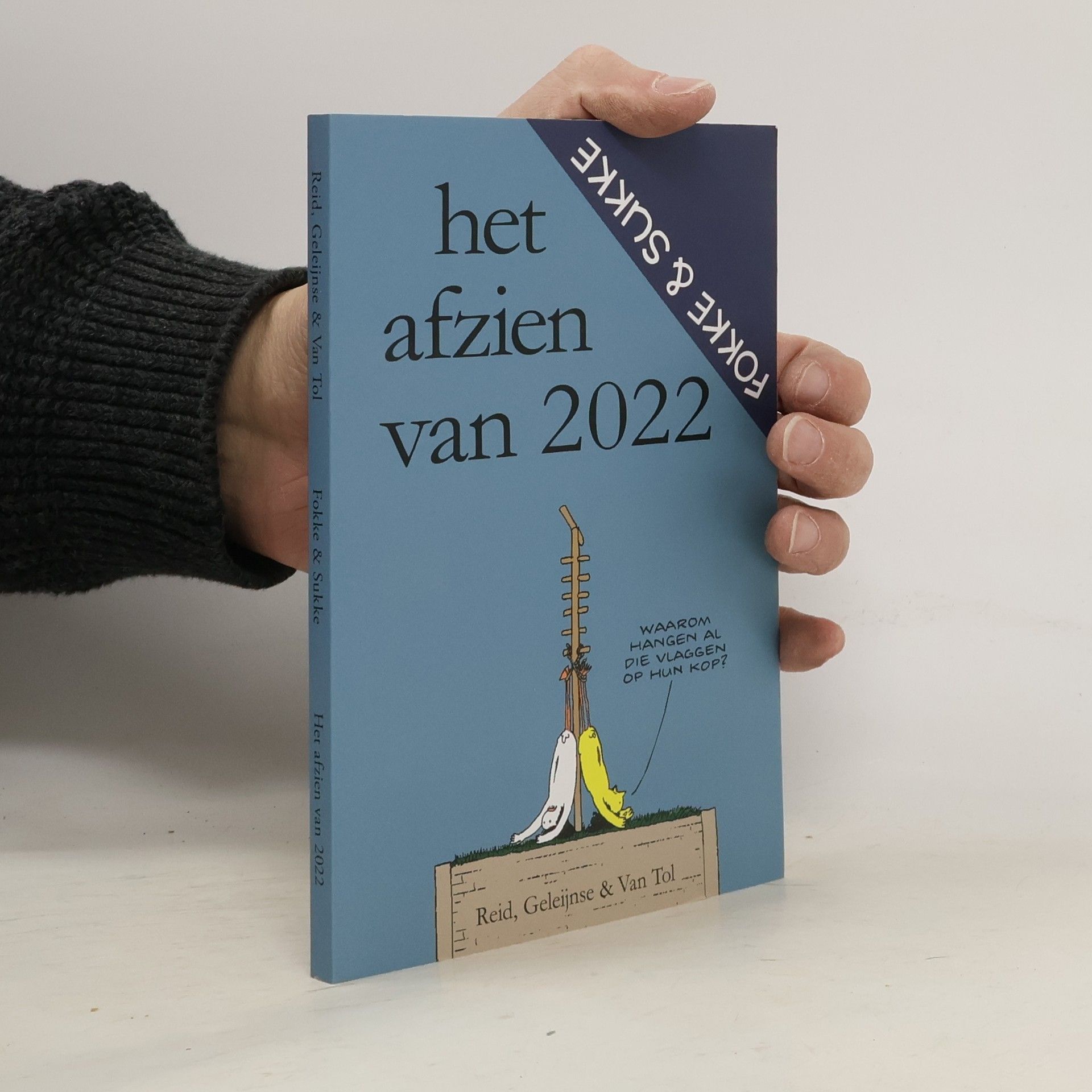 Stuart Johnson Reid Fokke & Sukke: Het afzien van 2022