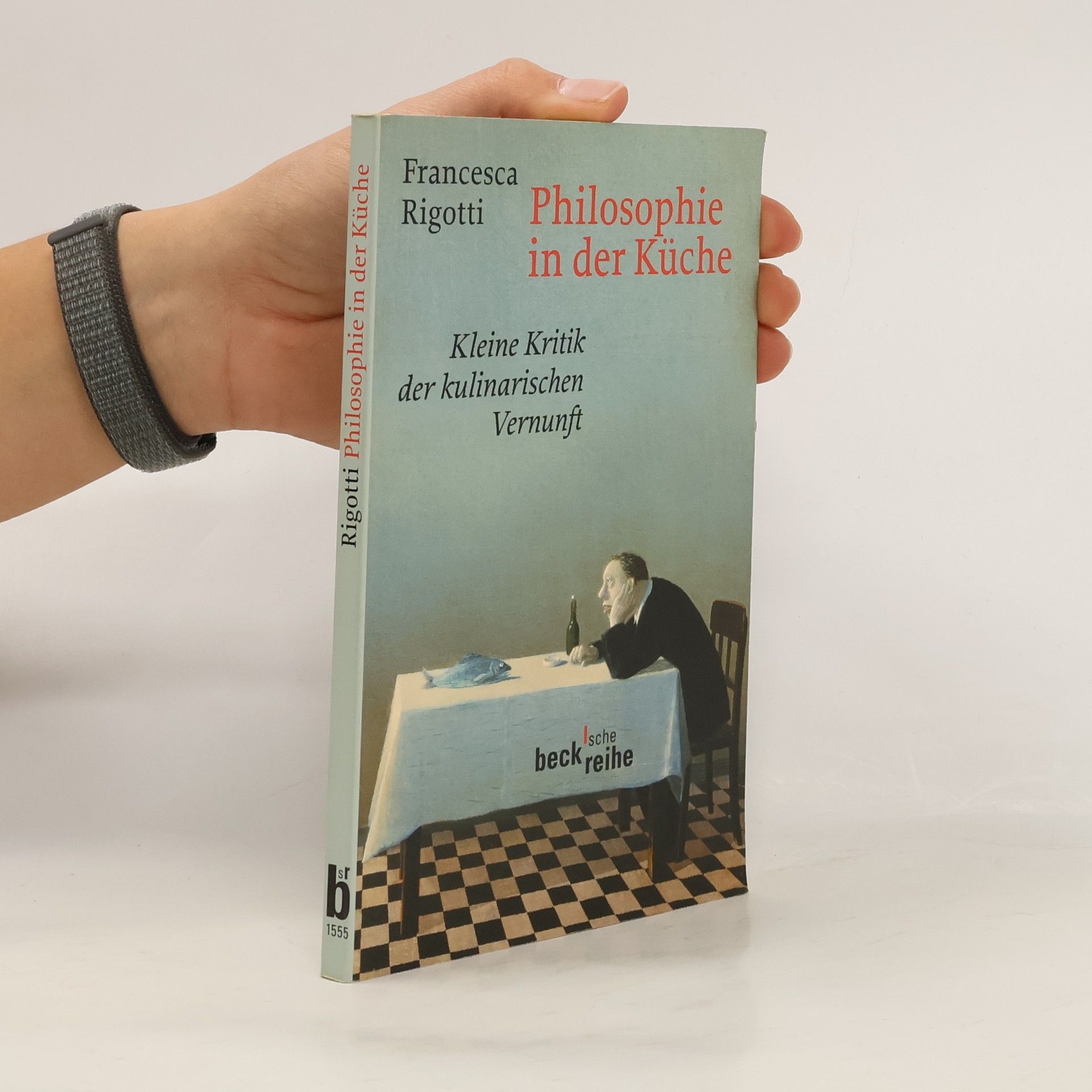 Francesca Rigotti Philosophie in der Küche