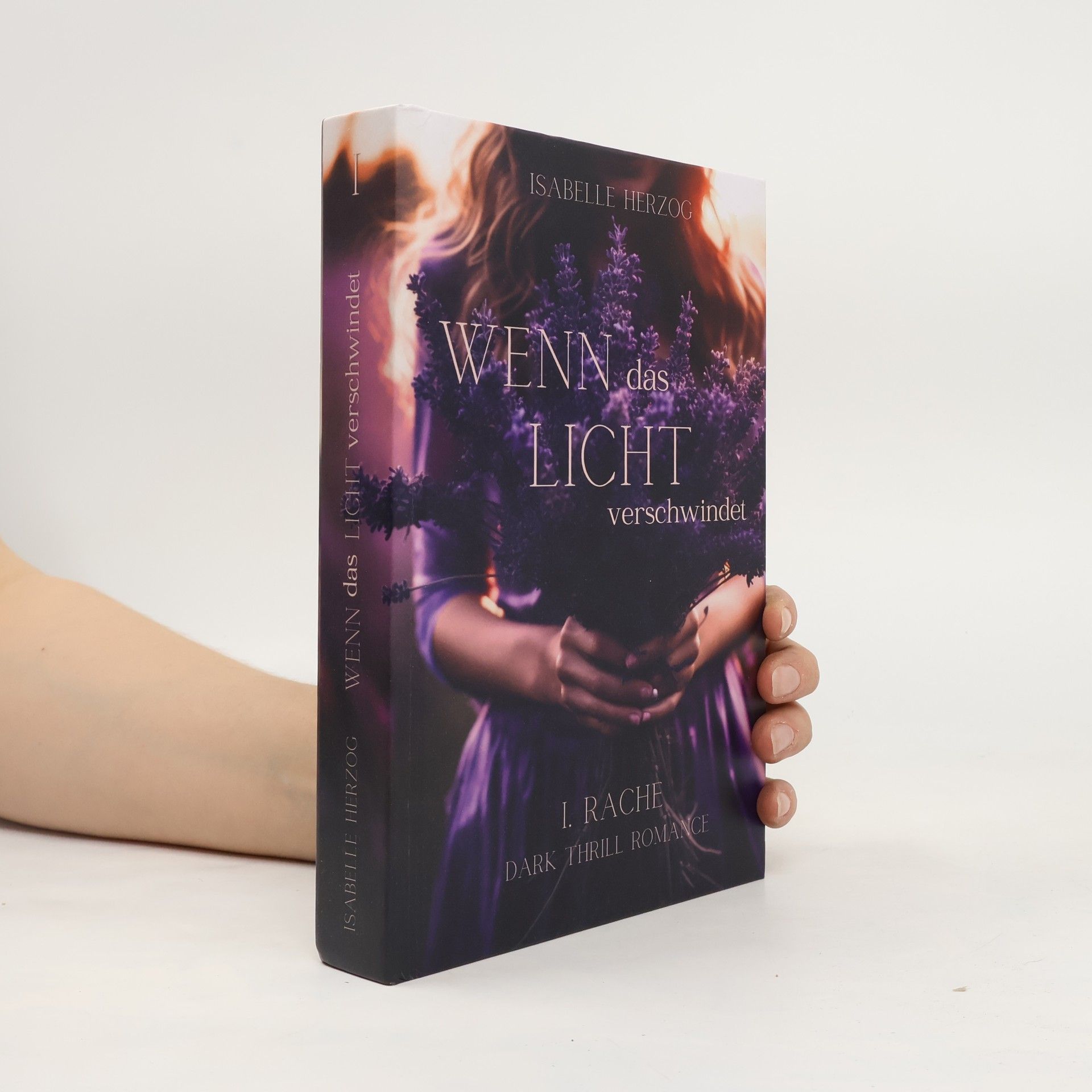 Isabelle Herzog Wenn-Reihe - 1: Wenn das Licht verschwindet