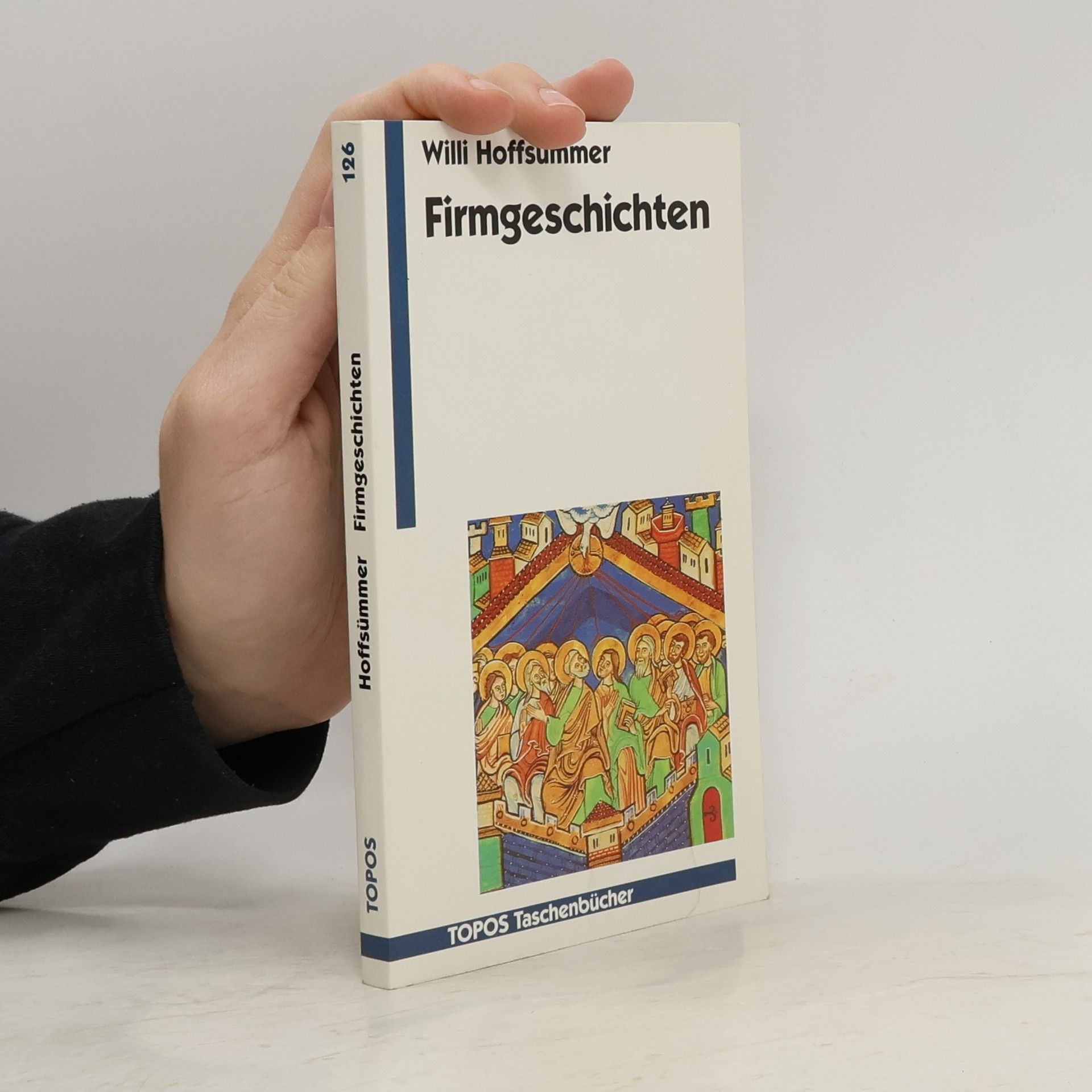 Willi Hoffsümmer Firmgeschichten