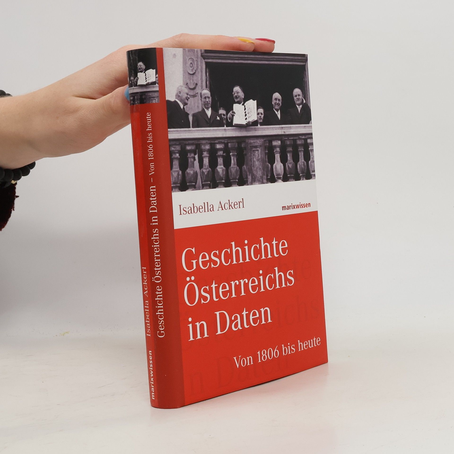 Geschichte Österreichs in Daten : Von 1806 bis heute