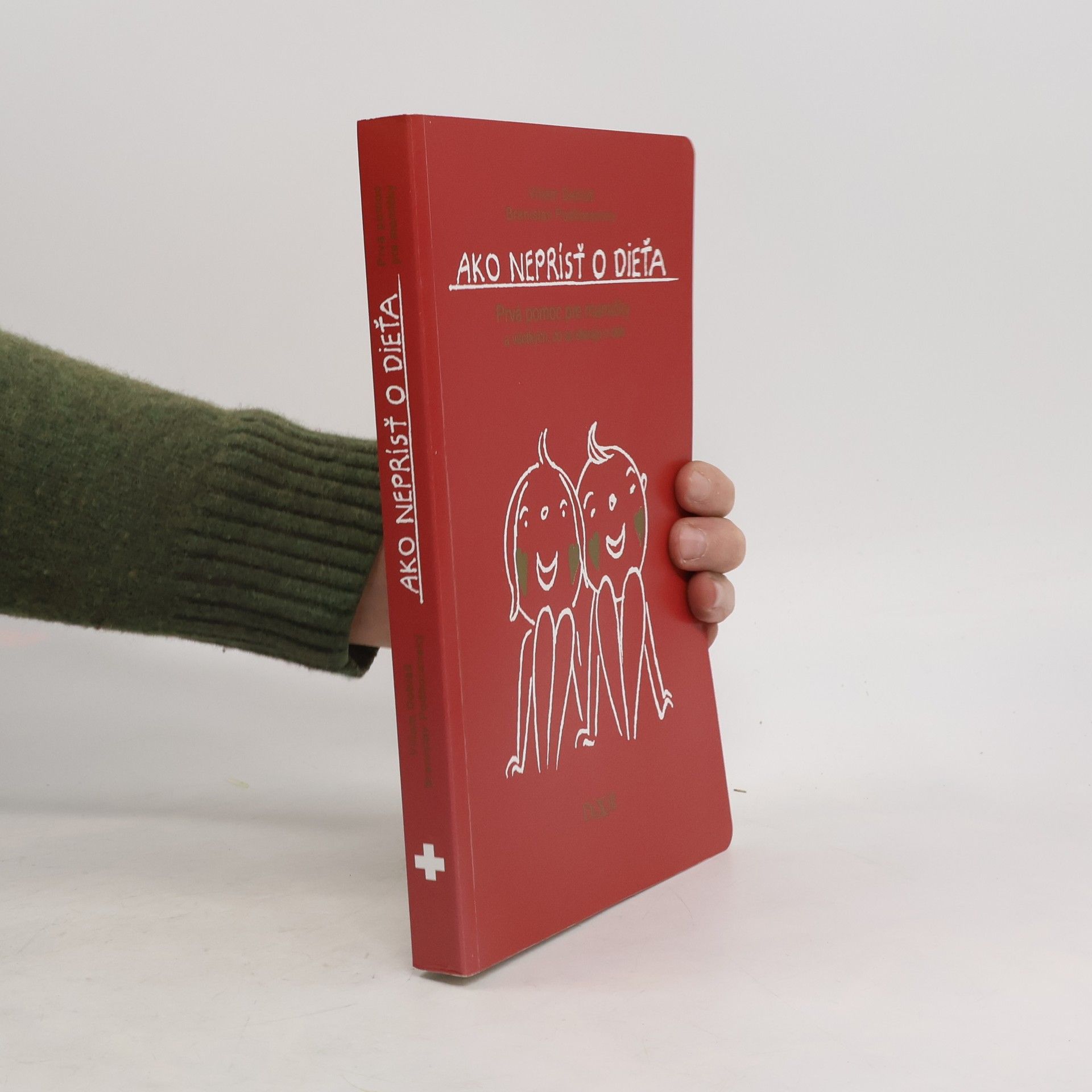 Ako neprísť o dieťa