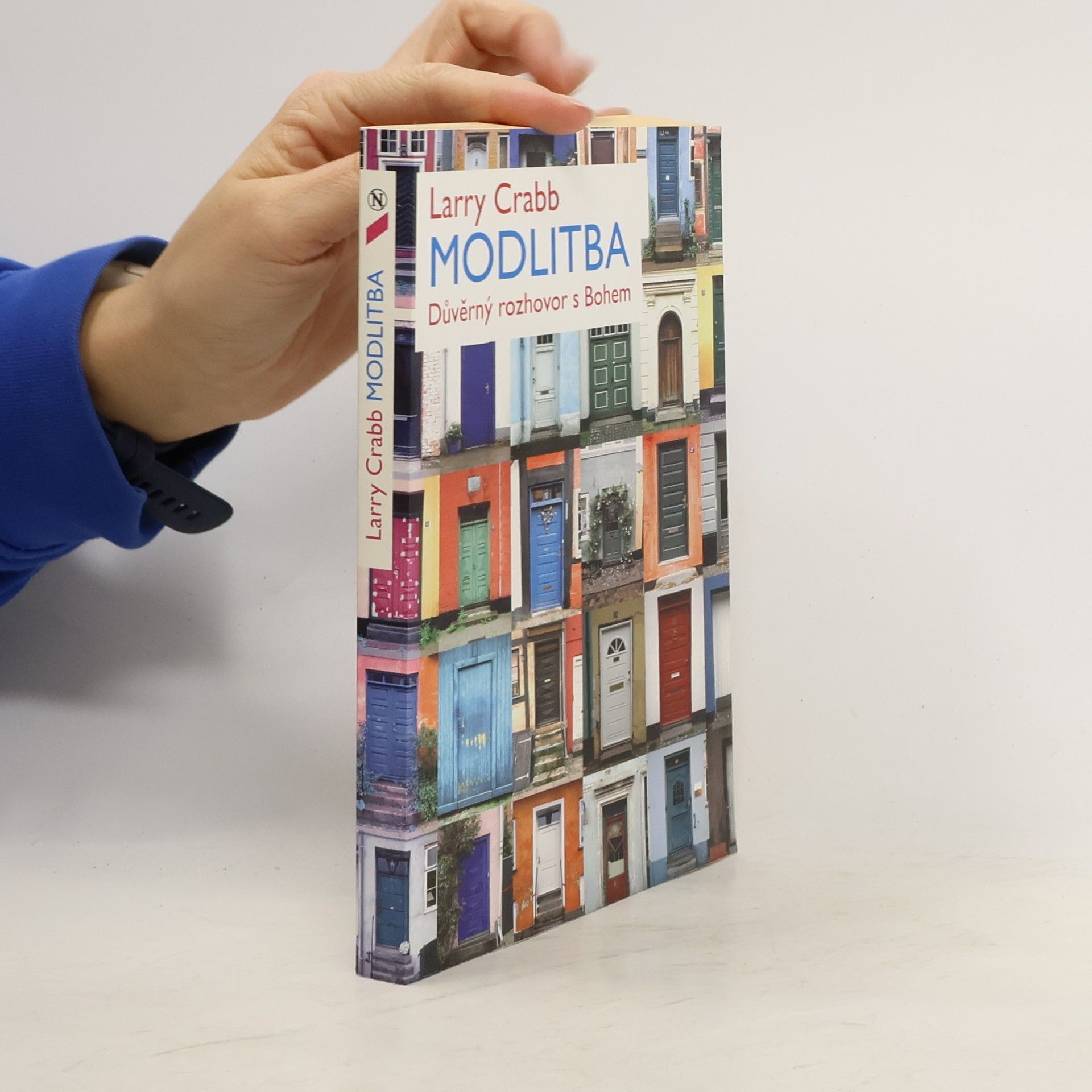 Larry Crabb Modlitba - Důvěrný rozhovor s Bohem