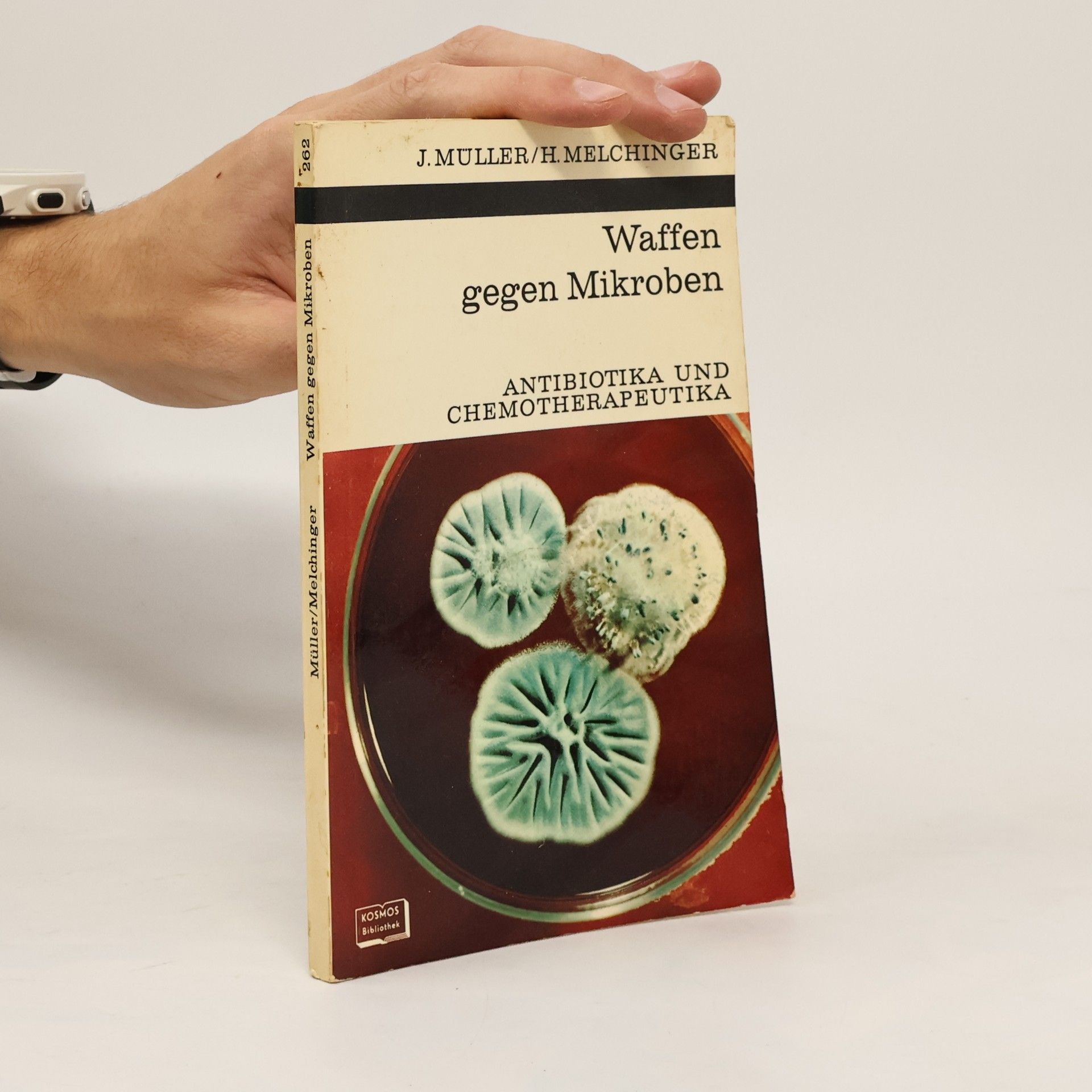 Johannes Müller Waffen gegen Mikroben. Antibiotika und Chemotherapeutika