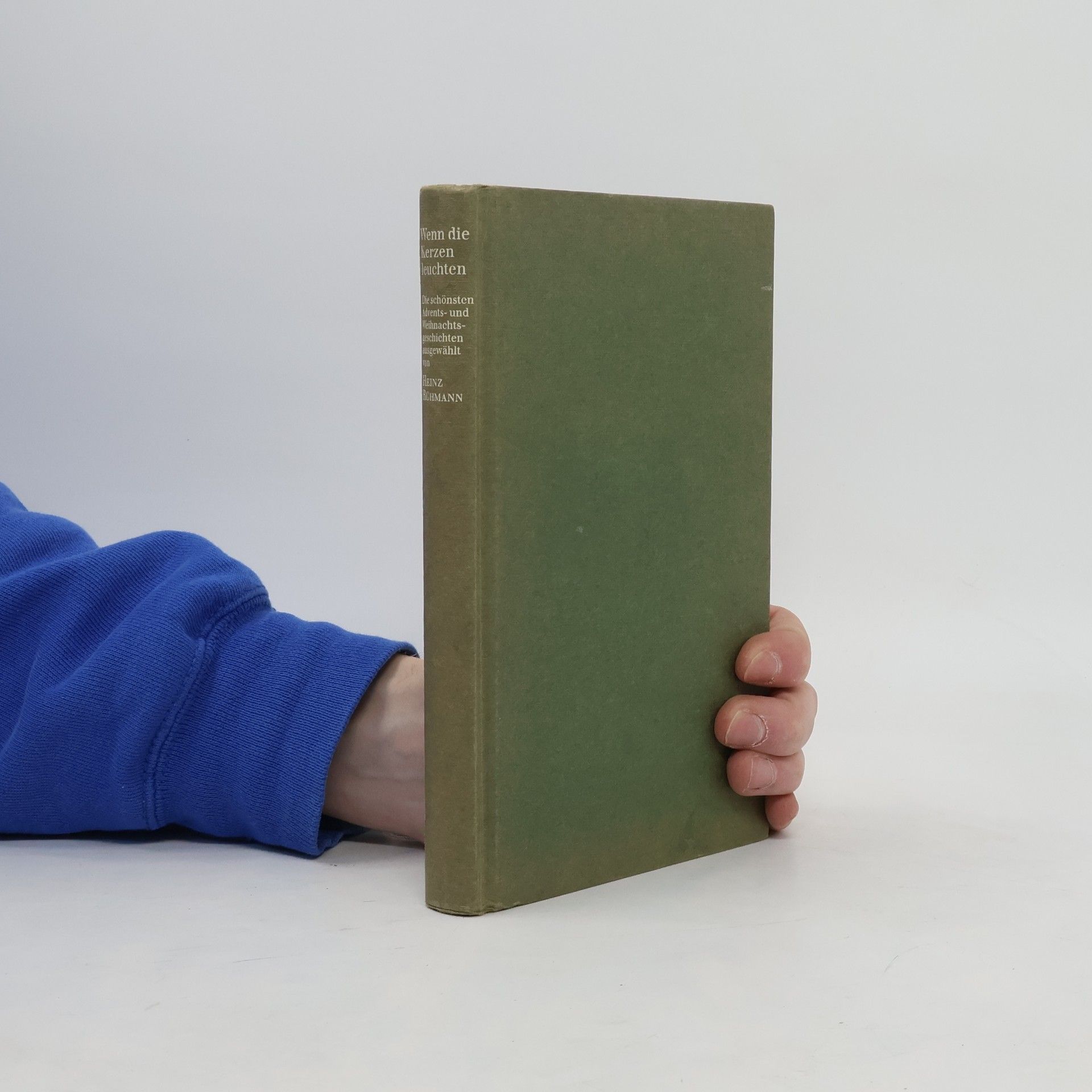 Wenn die Kerzen leuchten: Die schönsten Advents- und Weihnachtsgeschichten