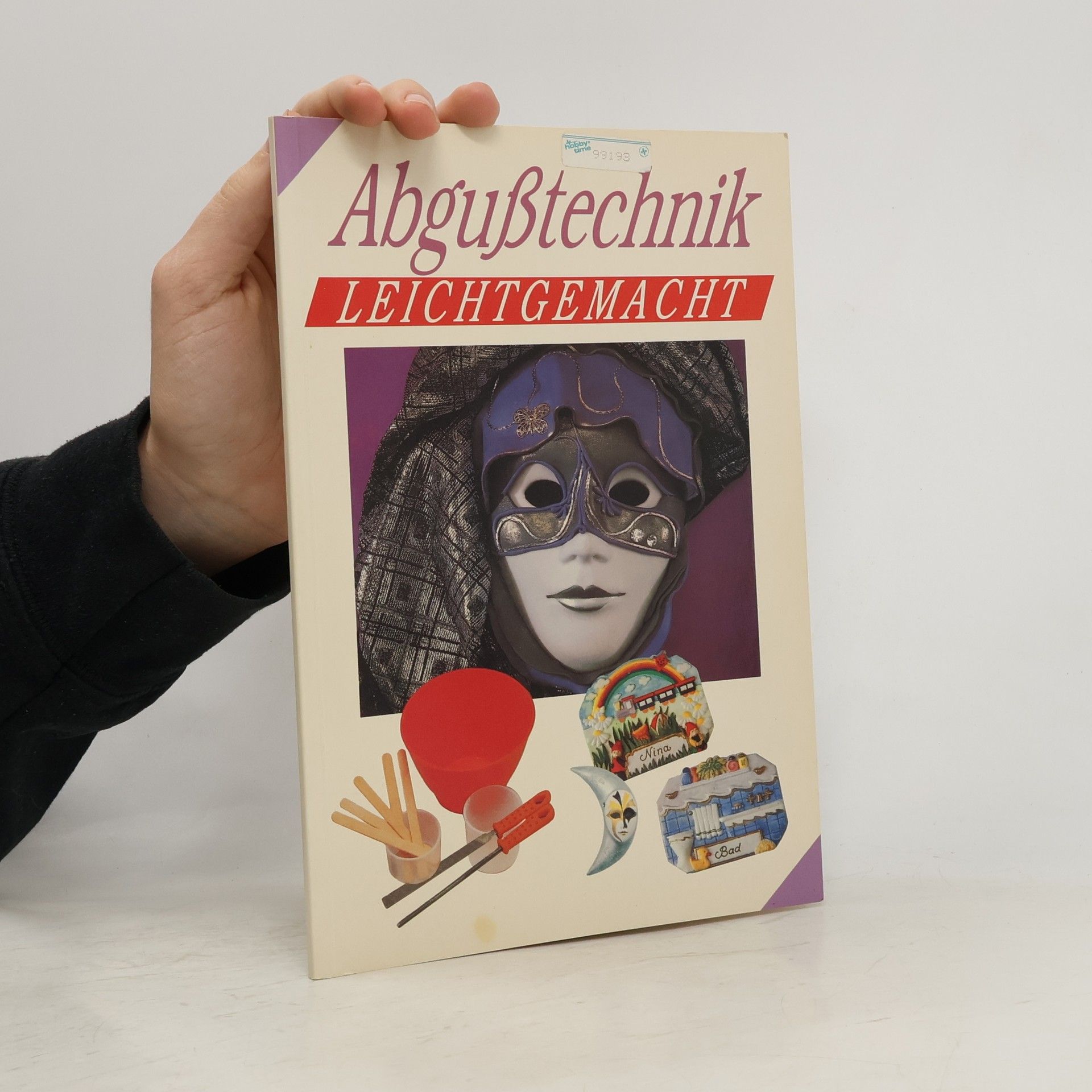 Autorenkollektiv Abgusstechnik leichtgemacht