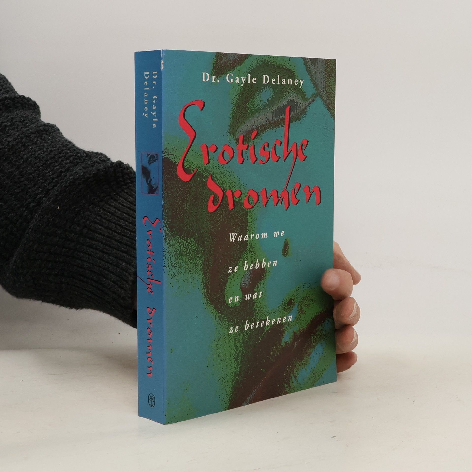 Dr. Gayle Delaney Erotische dromen