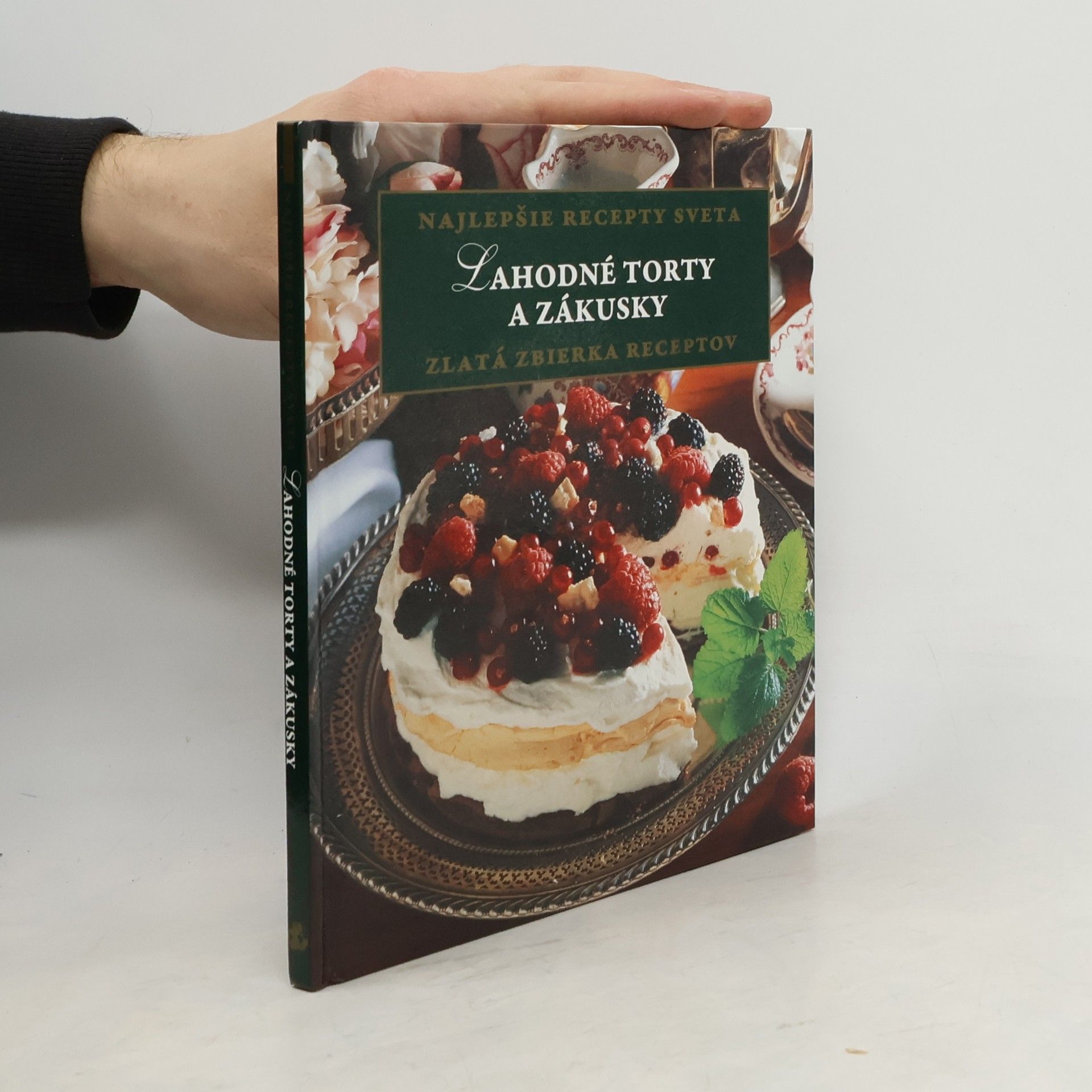 Auteurscollectief Lahodné torty a zákusky