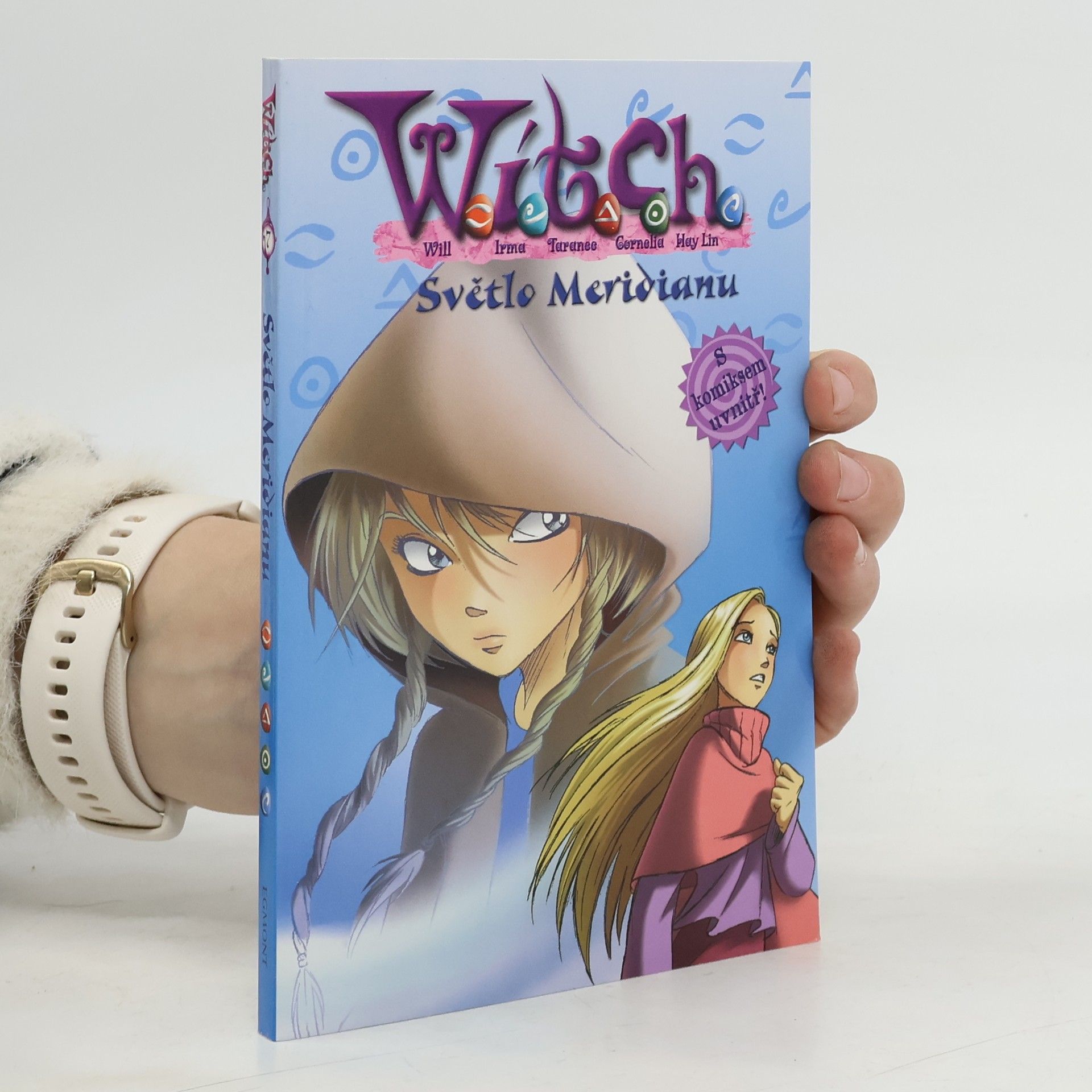 Collectif d'auteurs Witch. Světlo Meridianu.