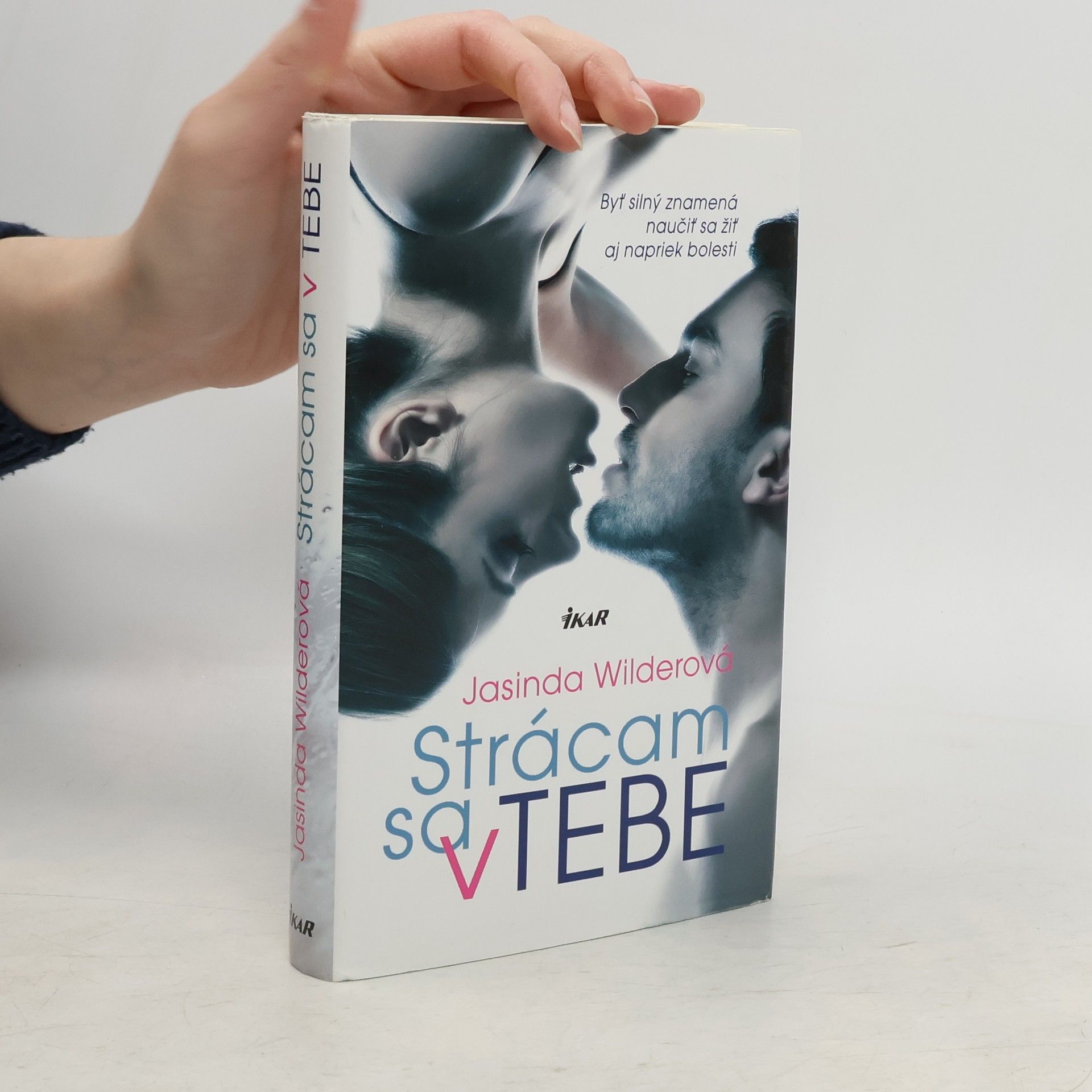 Jasinda Wilder Strácam sa v tebe