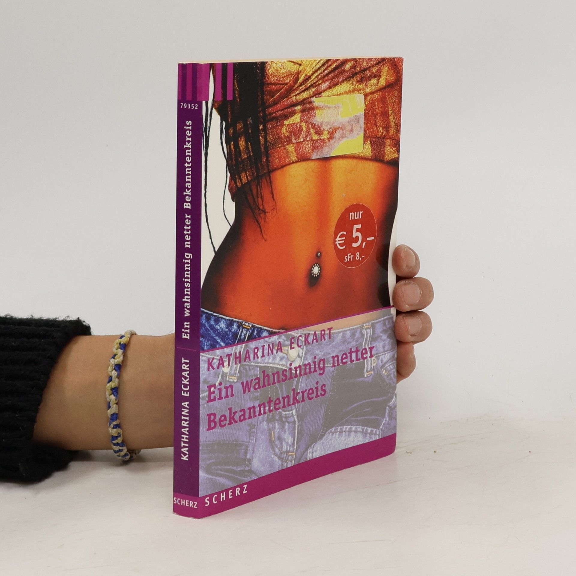 Katharina Eckart Ein wahnsinnig netter Bekanntenkreis