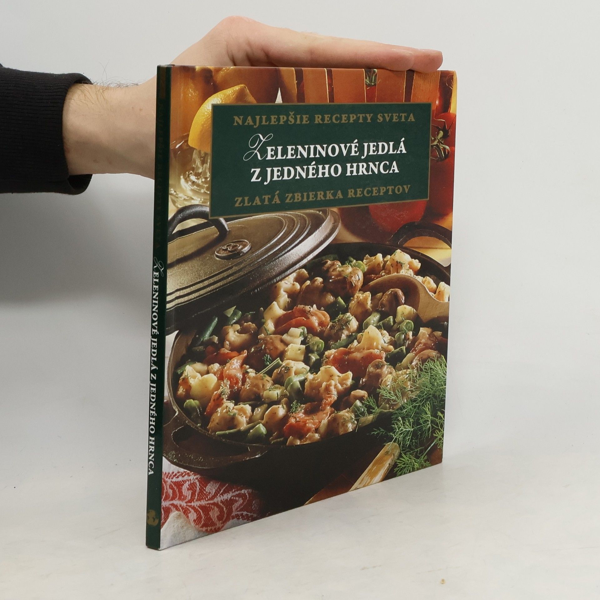 Autorenkollektiv Zeleninové jedlá z jedného hrnca