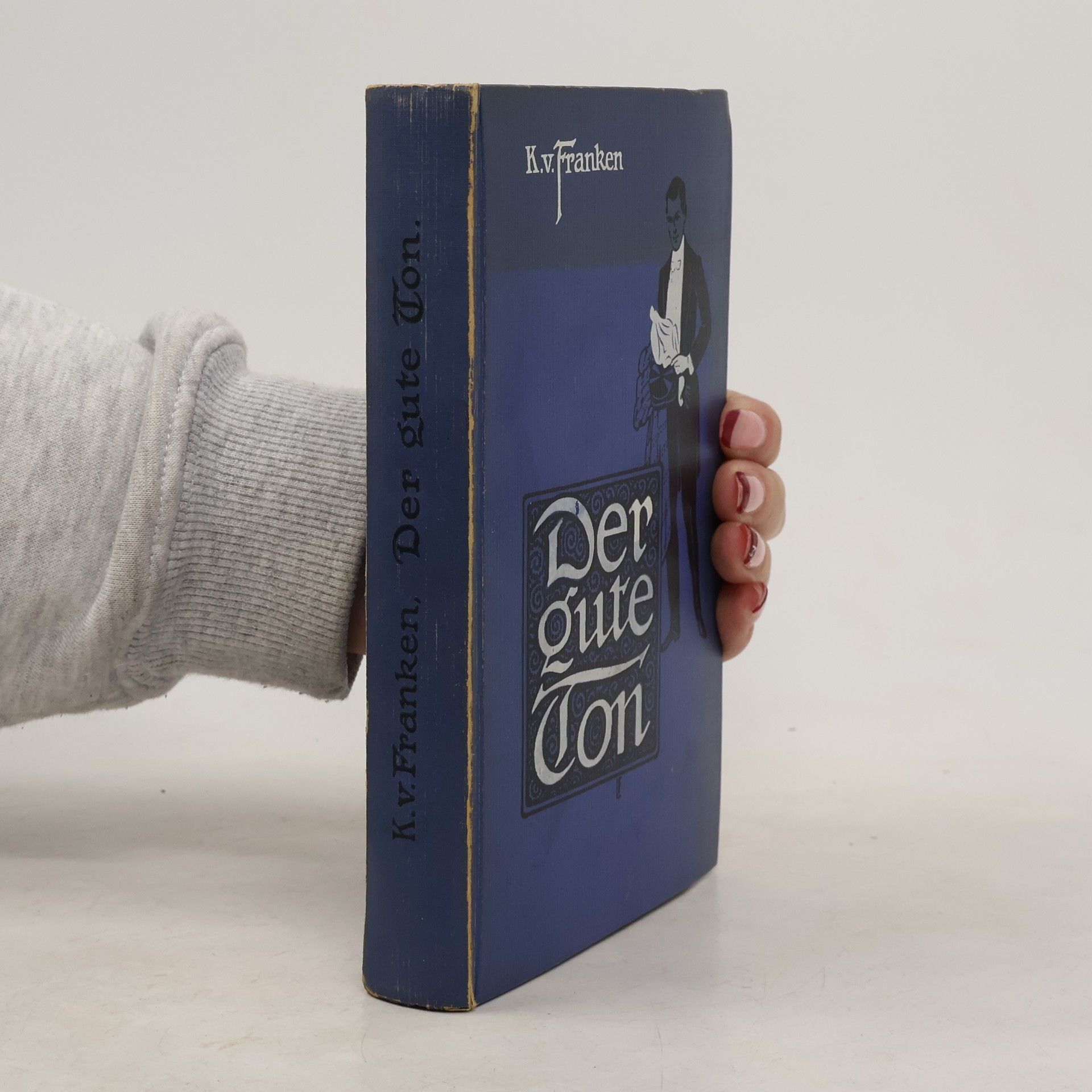 Konstanze von Franken Der gute Ton