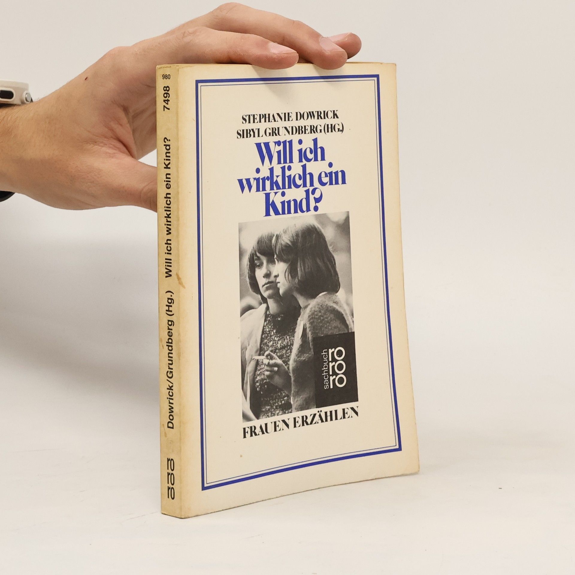 Stephanie Dowrick Will ich wirklich ein Kind?