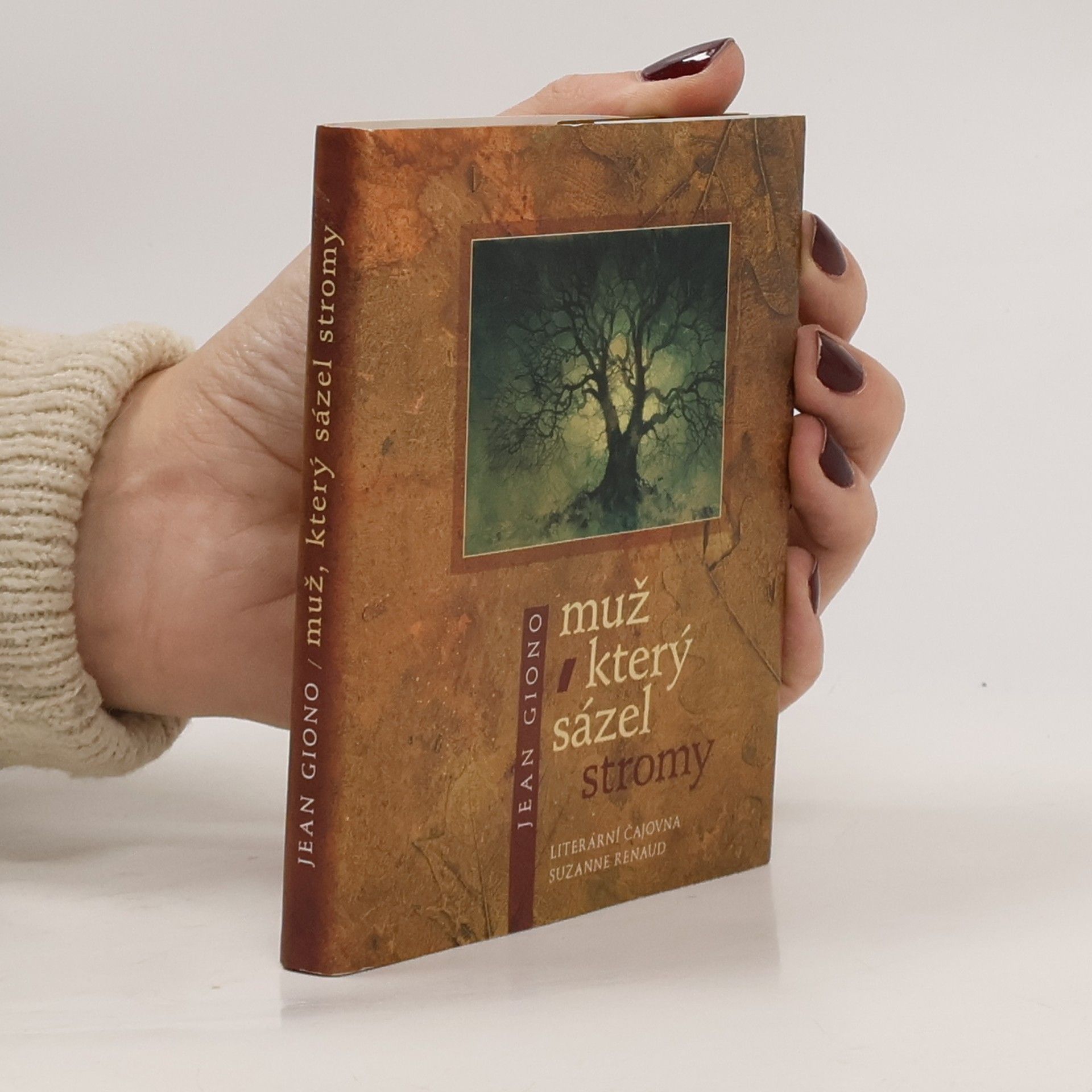 Jean Giono Muž, který sázel stromy