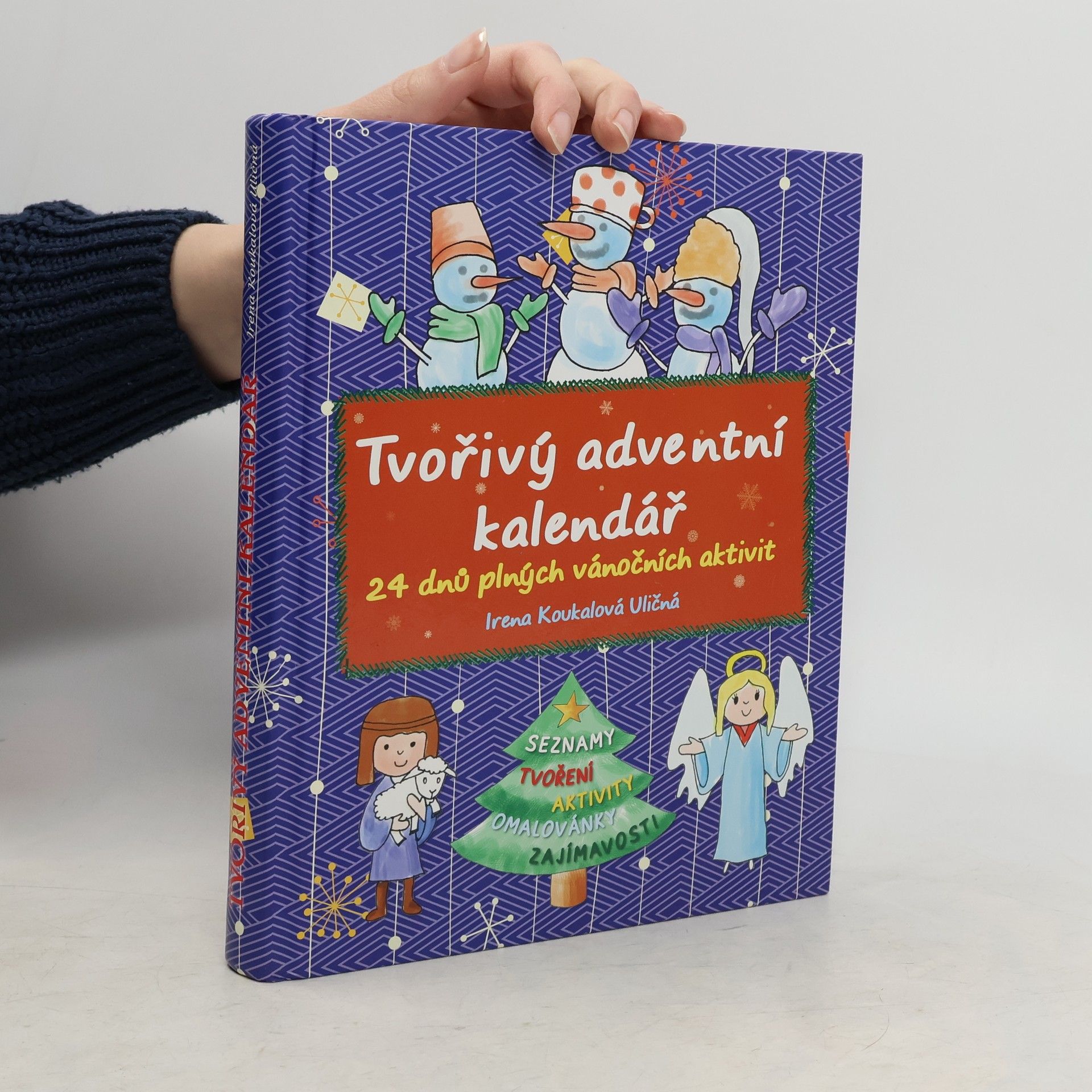 Irena Koukalová Uličná Tvořivý adventní kalendář