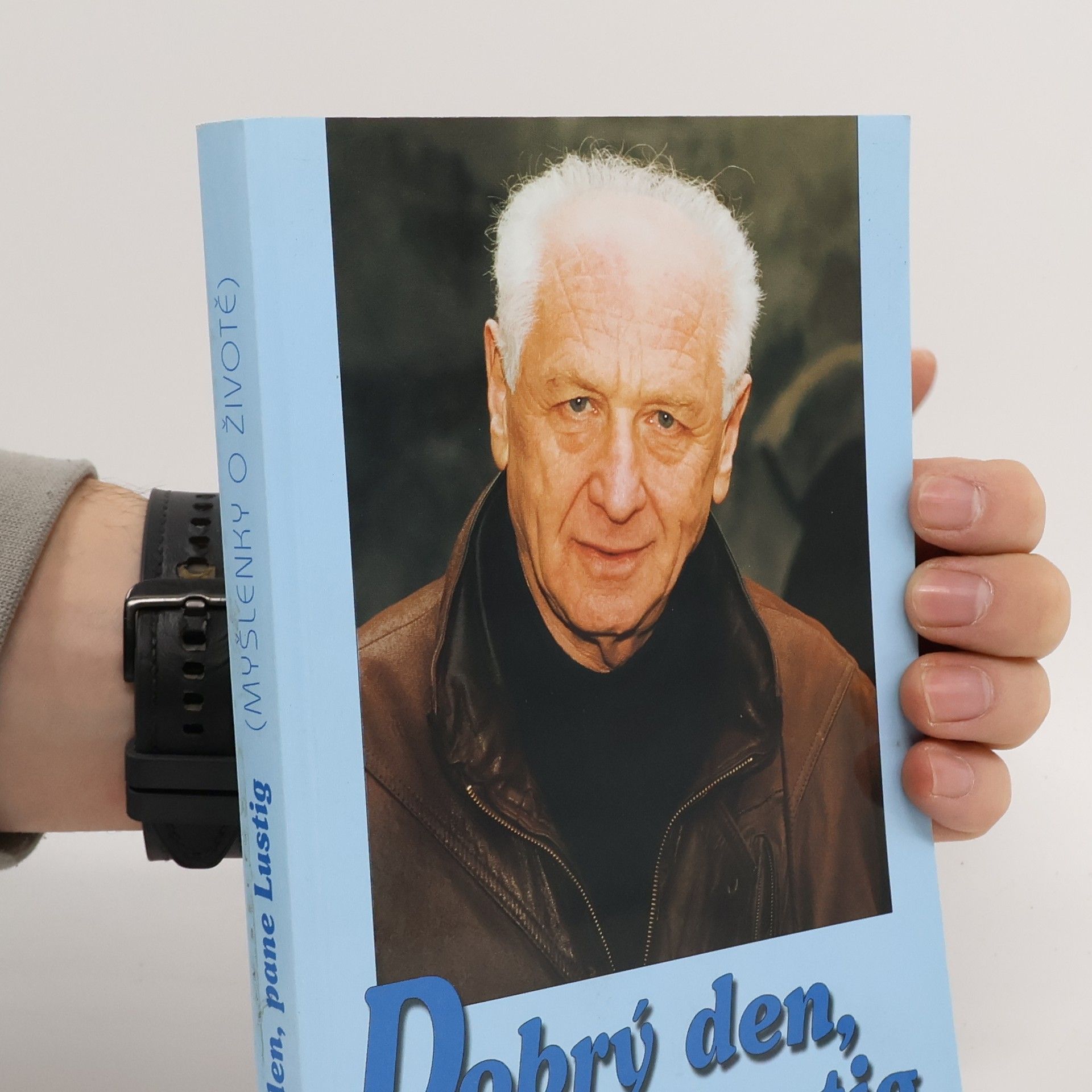 Dobrý den, pane Lustig