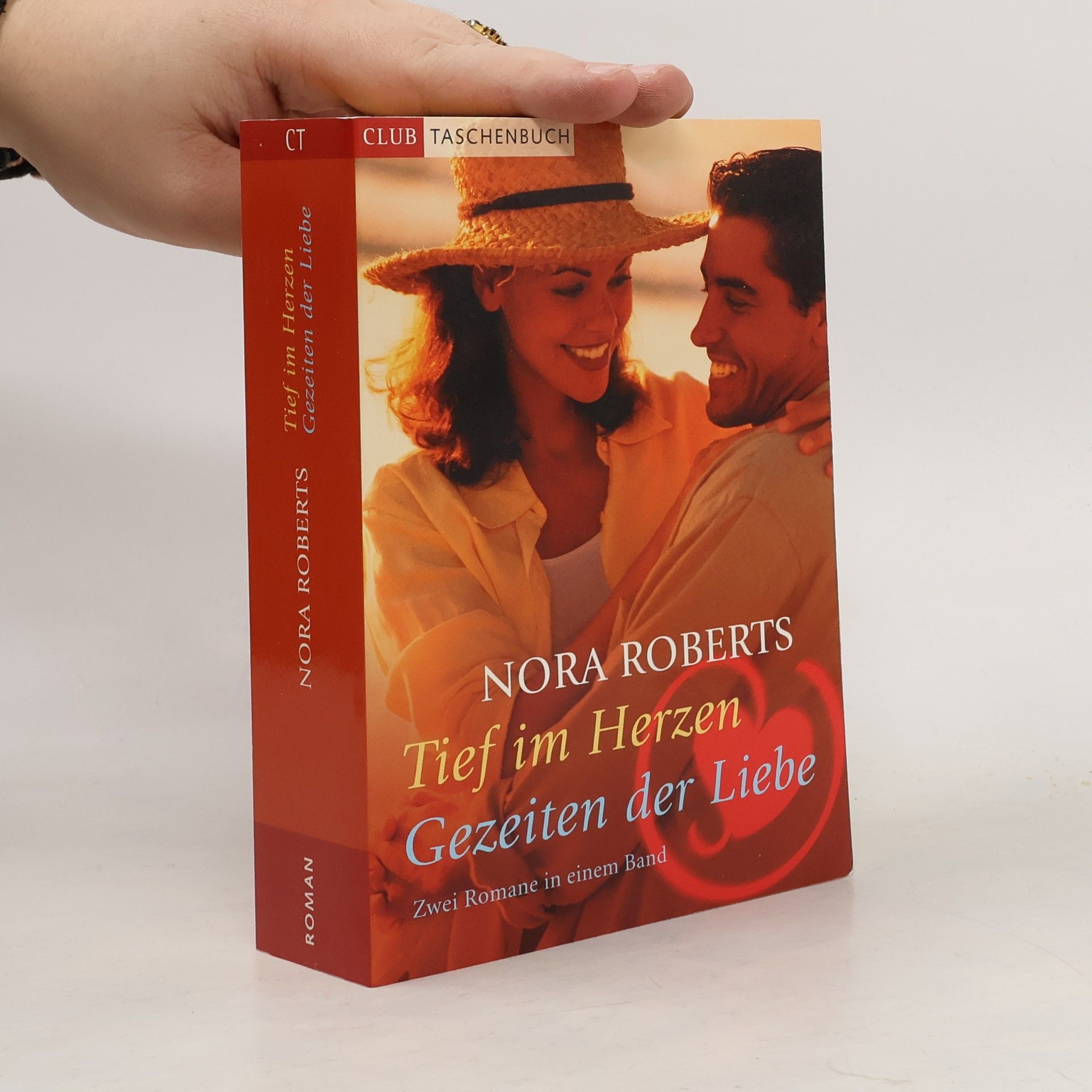 Nora Roberts Tief im Herzen. Gezeiten der Liebe