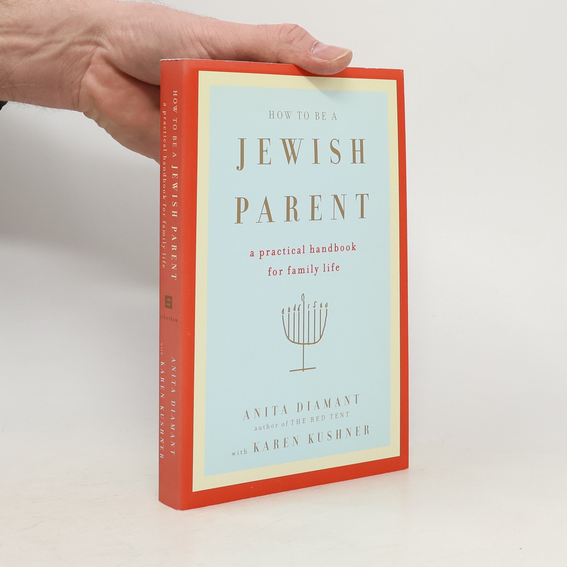 Anita Diamant How to Be a Jewish Parent