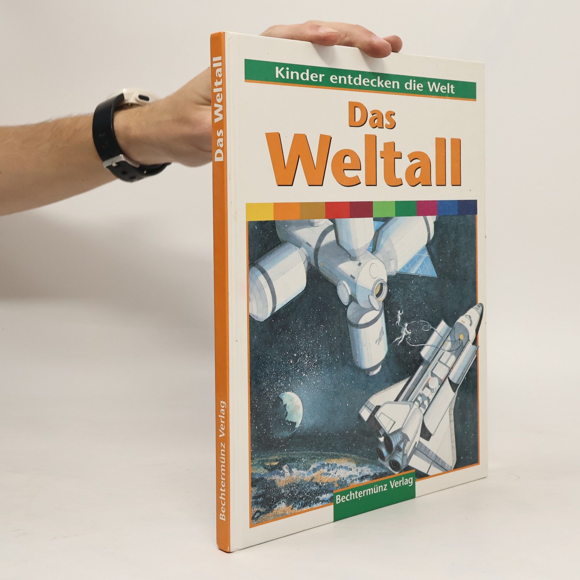 Collectif d'auteurs Kinder entdecken die Welt: Das Weltall
