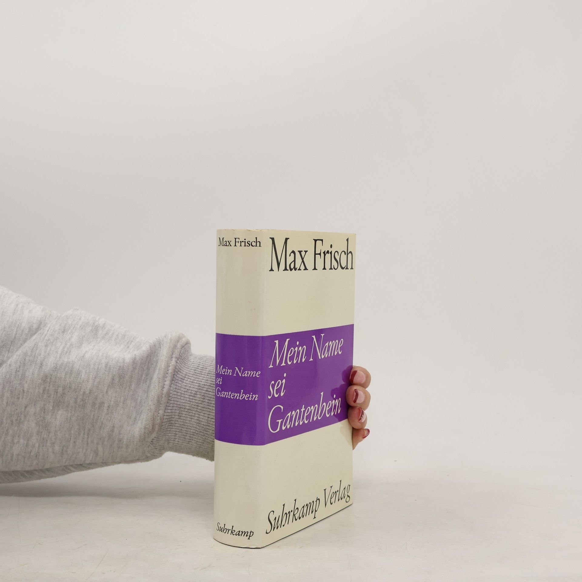 Max Frisch Meine Name sei Gantenbein