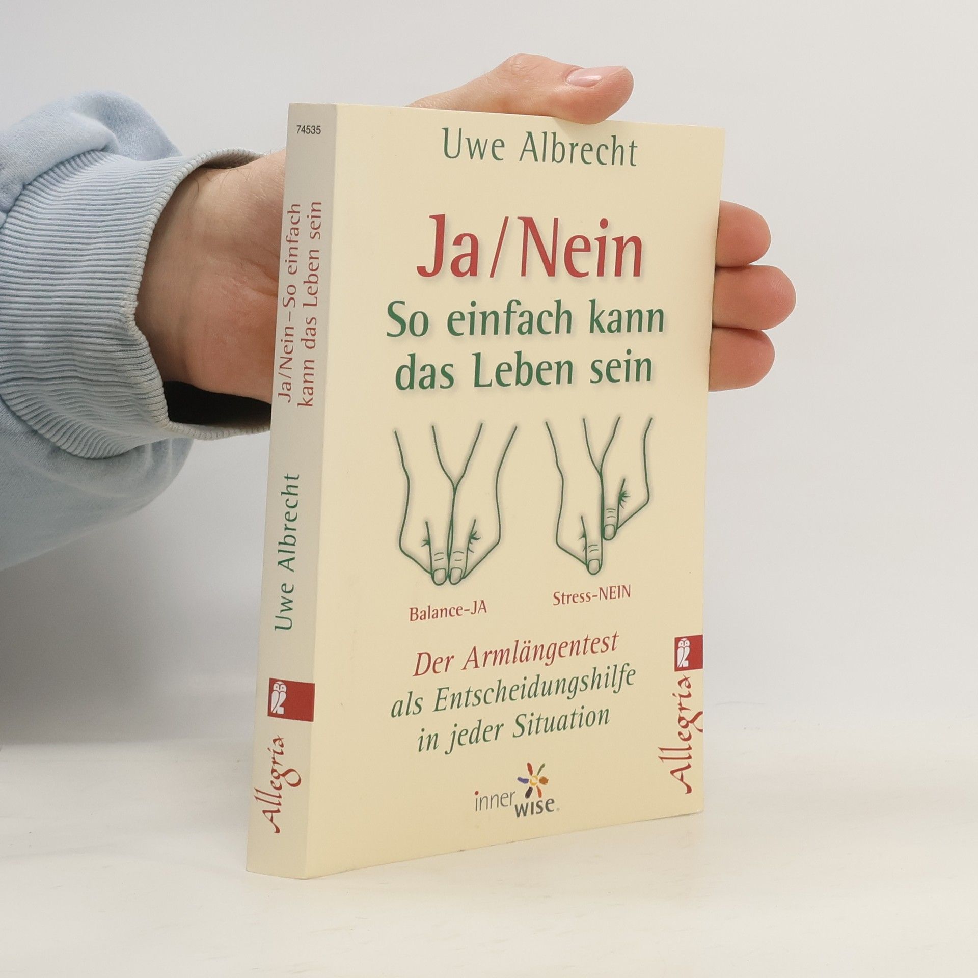 Uwe Albrecht Ja - nein - so einfach kann das Leben sein
