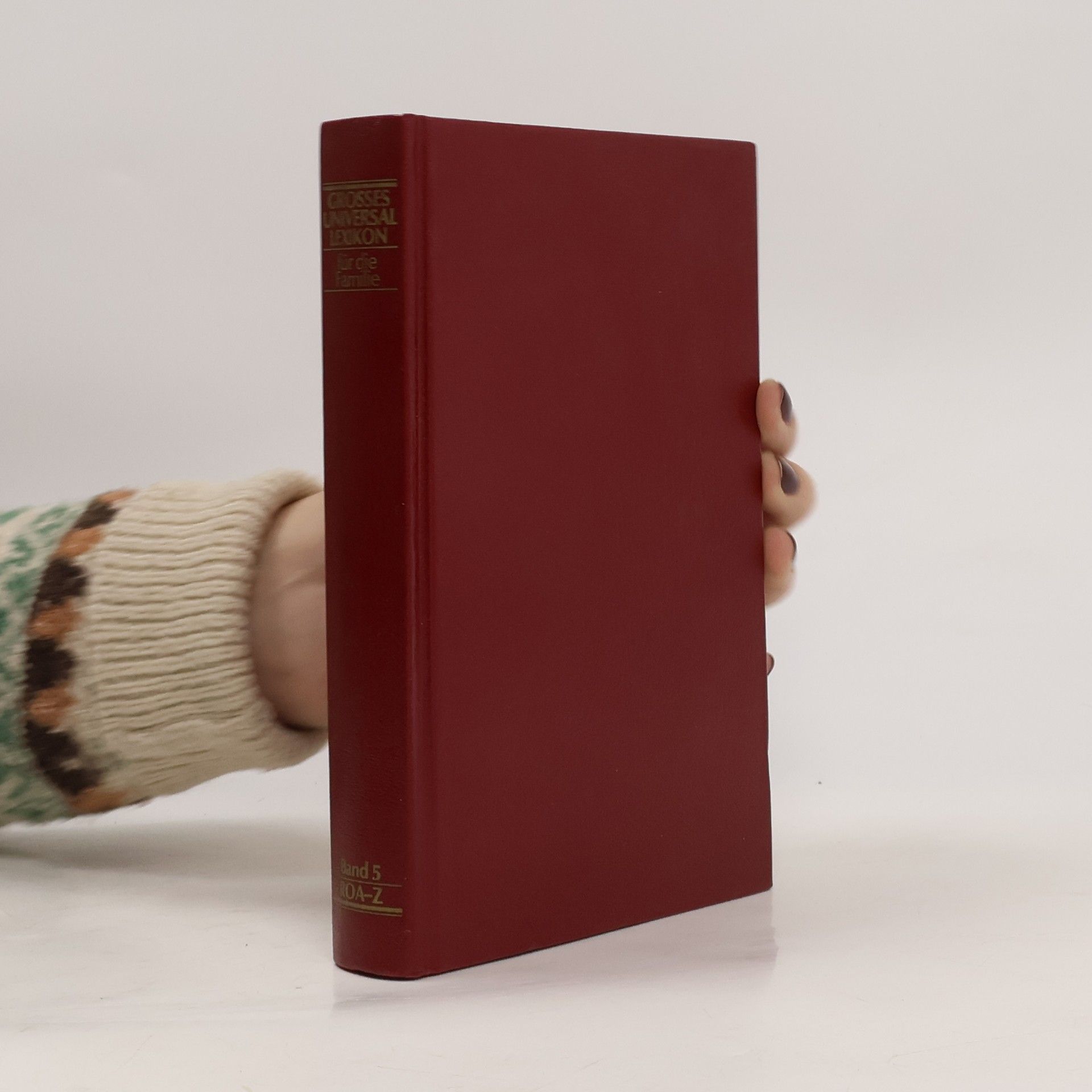 Collectif d'auteurs Grosses Universal Lexikon für die Familie 5. Roa-Z