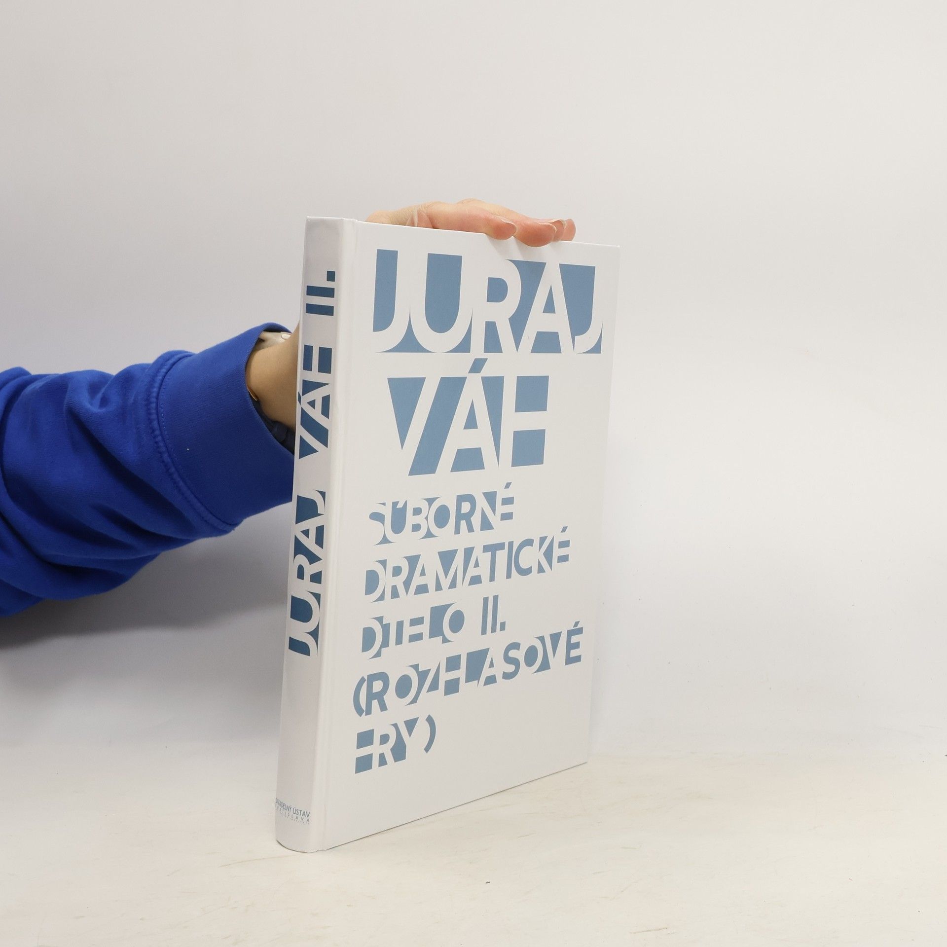 Juraj Váh Súborné dramatické dielo II. (Rozhlasové hry)