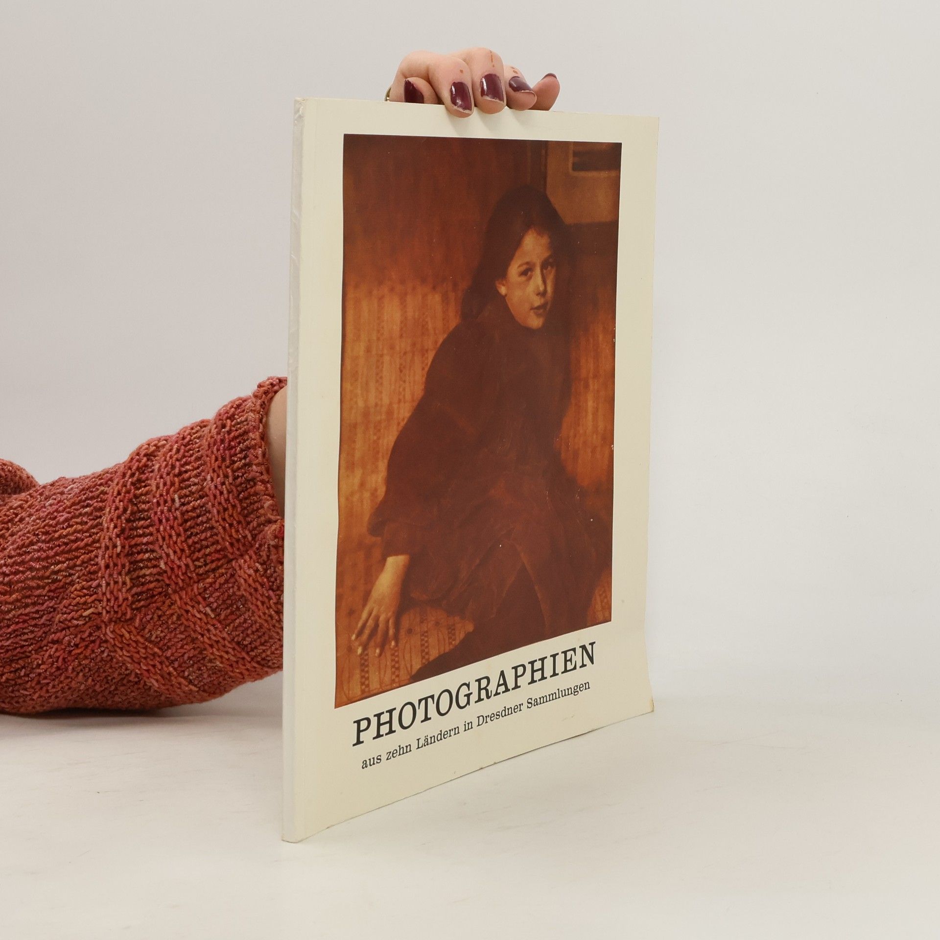 Collectif d'auteurs Photographien aus zehn Ländern in Dresdner Sammlungen