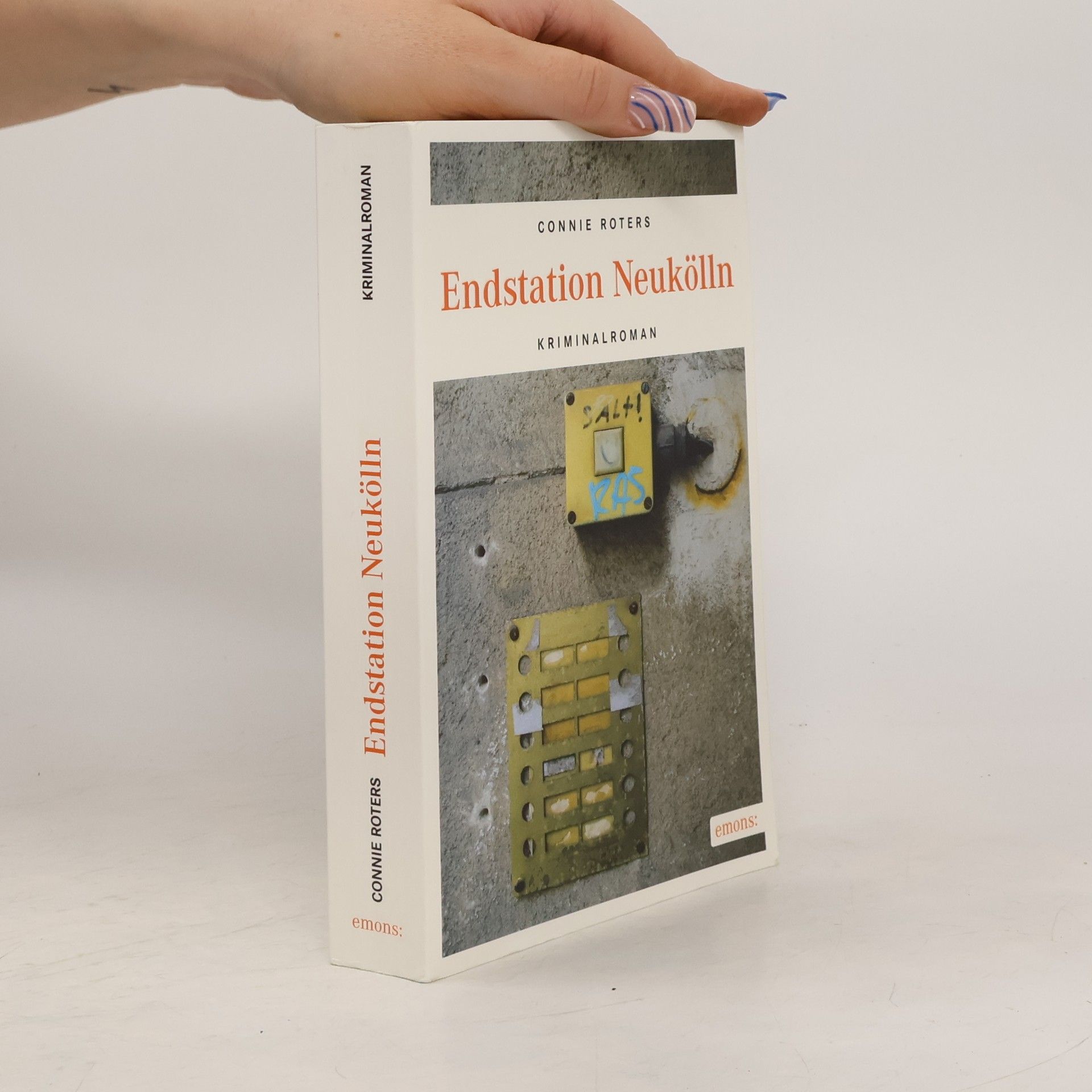 Connie Roters Endstation Neukölln