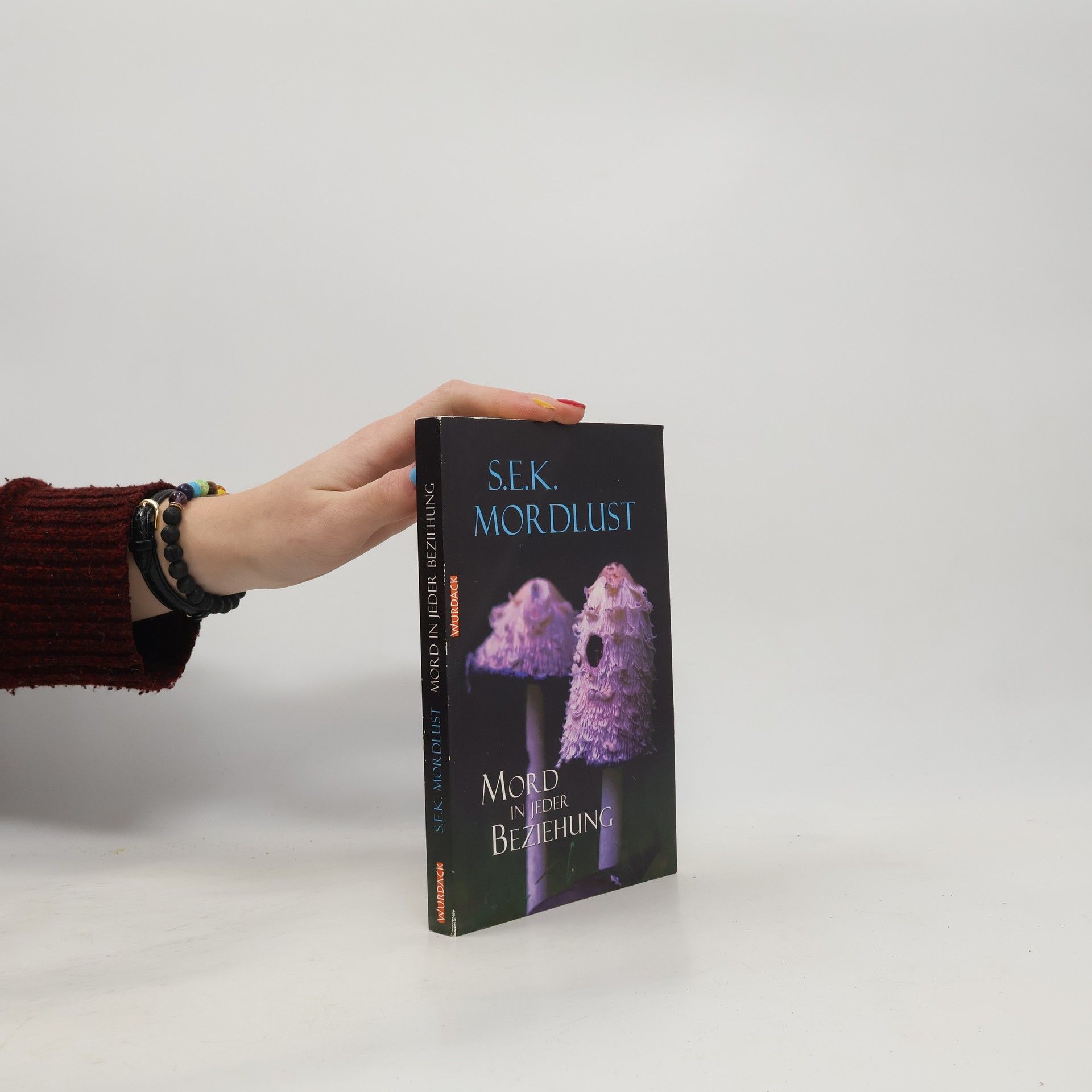 Collectif d'auteurs S.E.K. Mordlust: Mord in jeder Beziehung