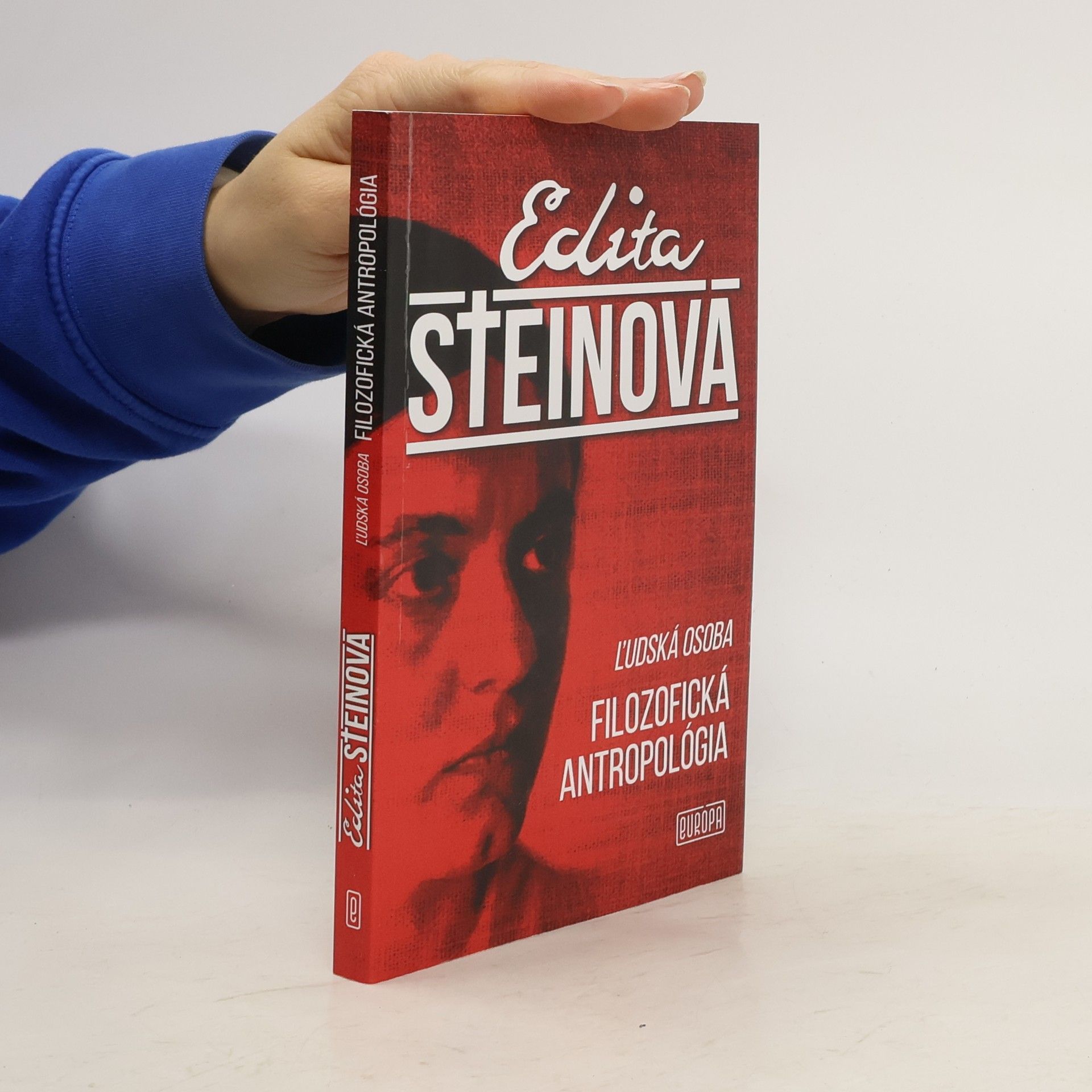 San Edith Stein Ľudská osoba - Filozofická antropológia