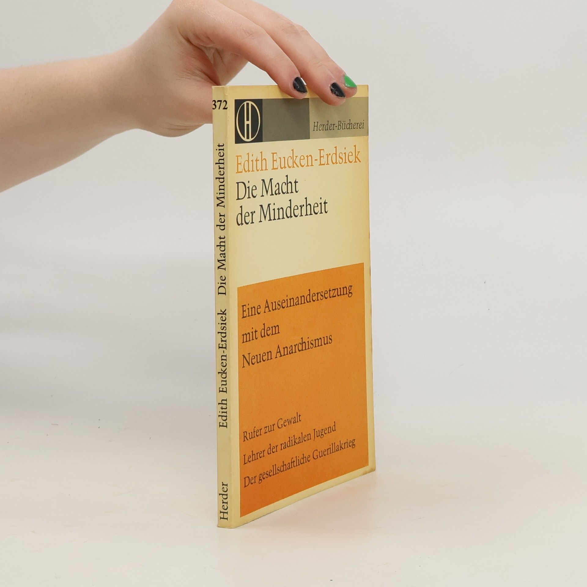 Edith Eucken Erdsiek Die Macht der Minderheit