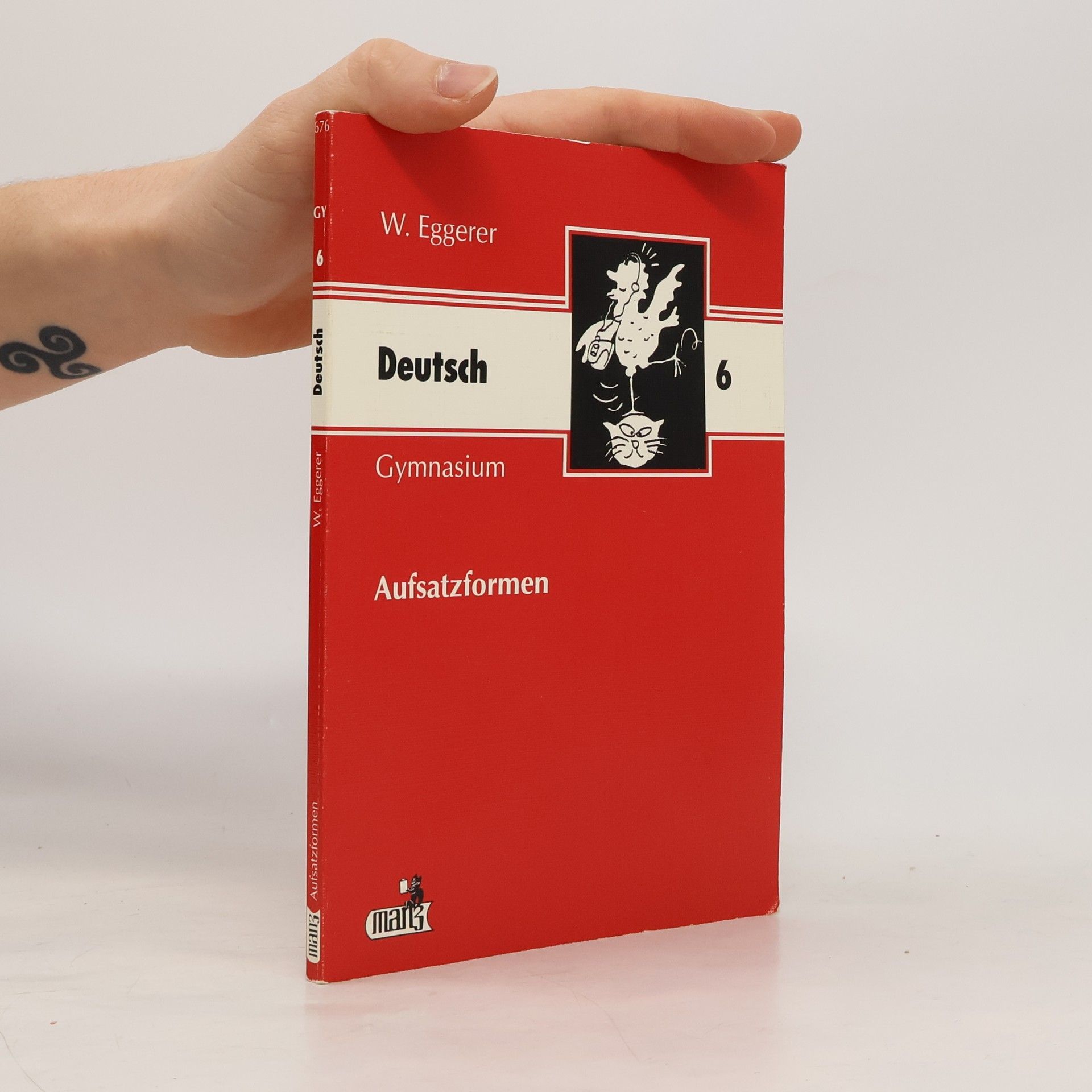 Wilhelm Eggerer Deutsch 6. Aufsatzformen