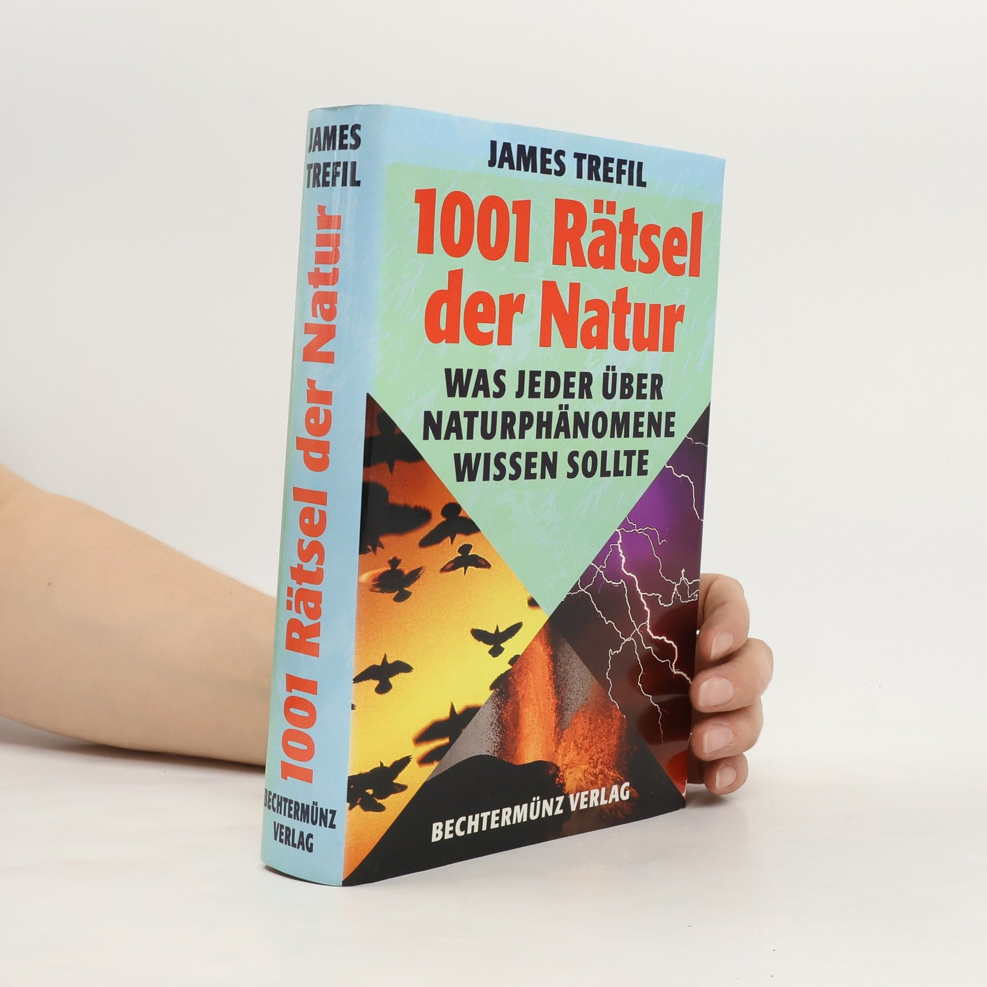 James Trefil 1001 Rätsel der Natur
