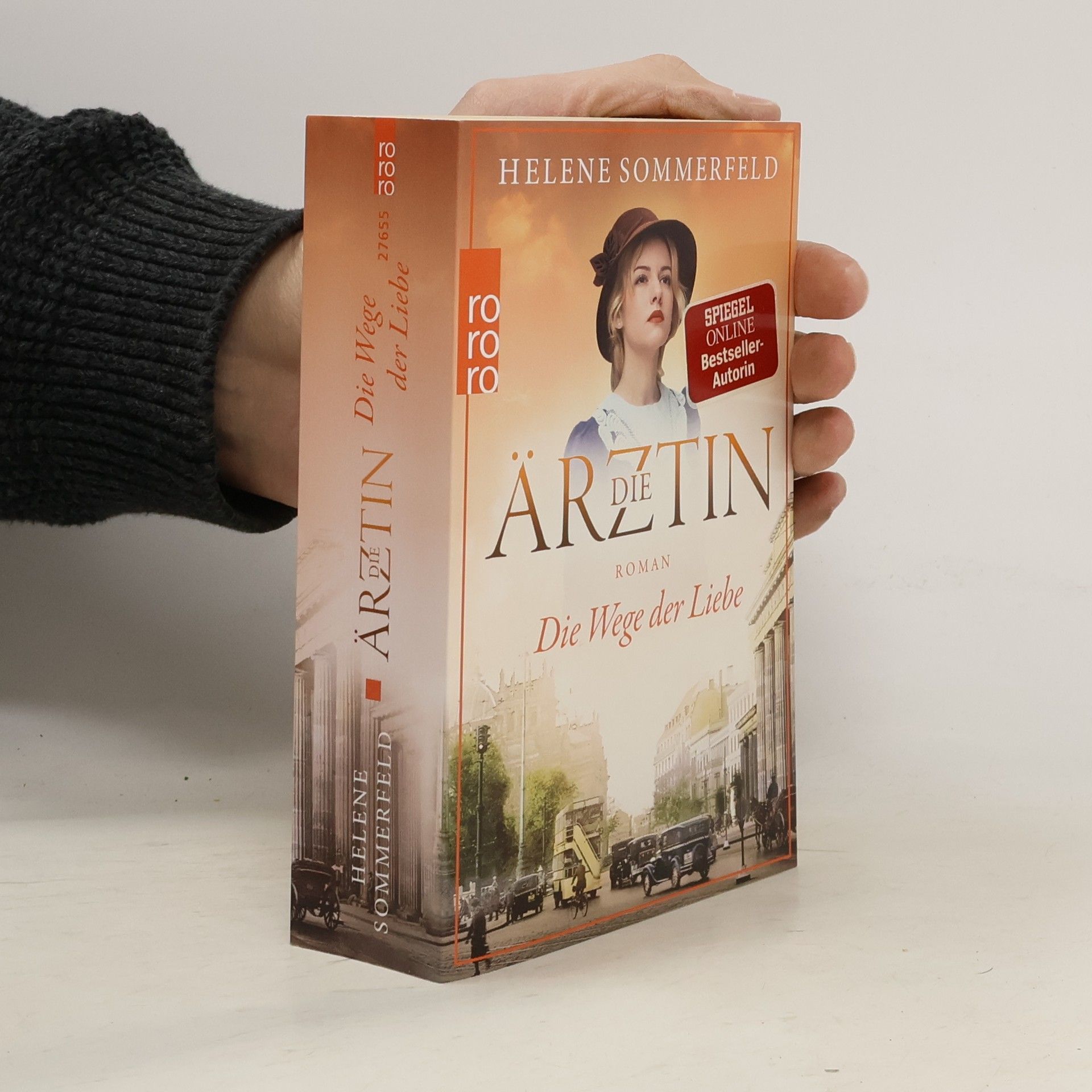 Helene Sommerfeld Die Ärztin. Die Wege der Liebe